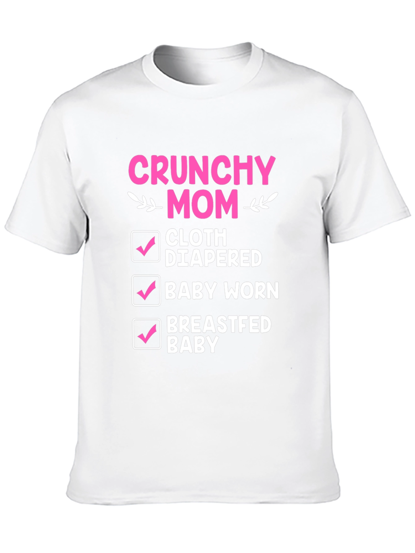Crunchy Mom Checklist T-Shirt