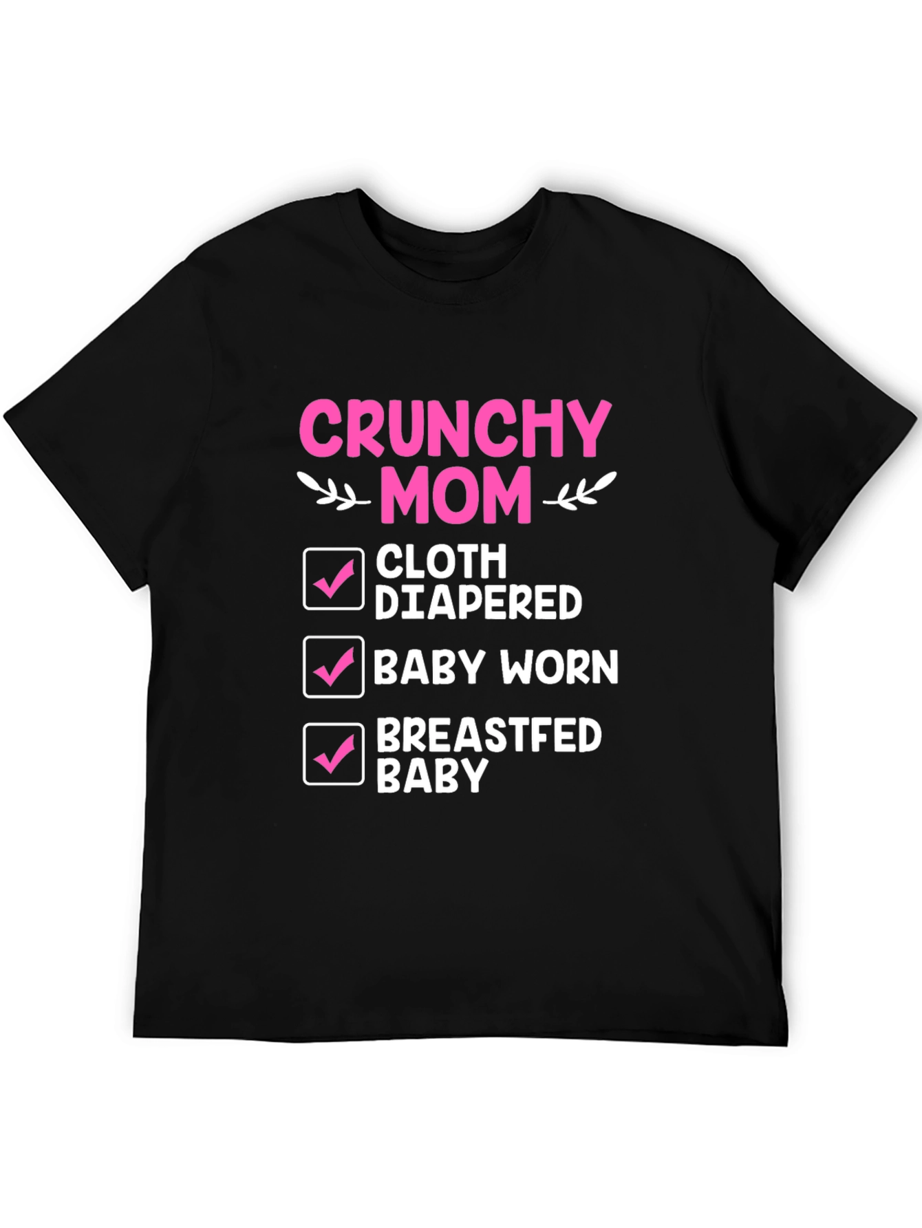 Crunchy Mom Checklist T-Shirt