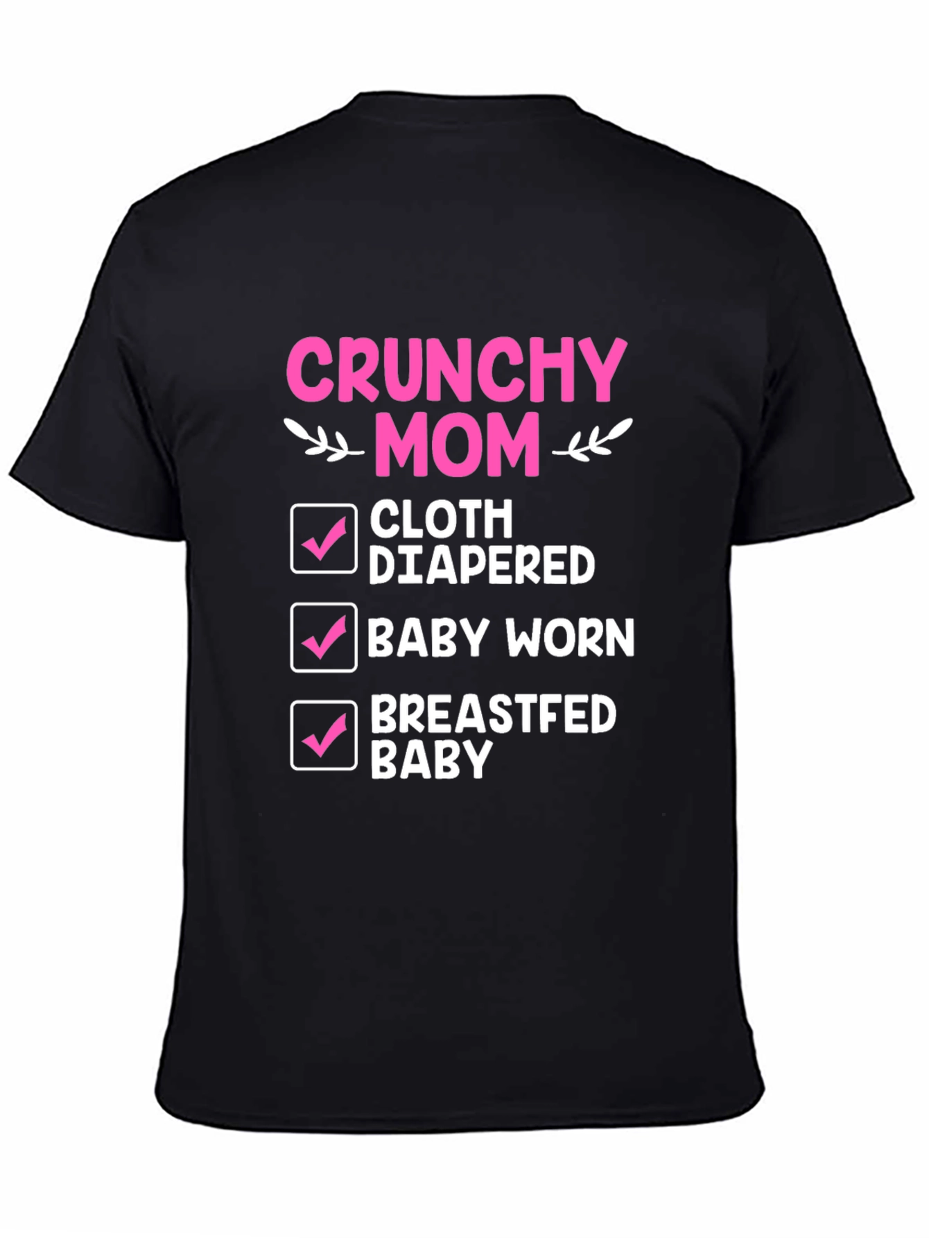 Crunchy Mom Checklist T-Shirt
