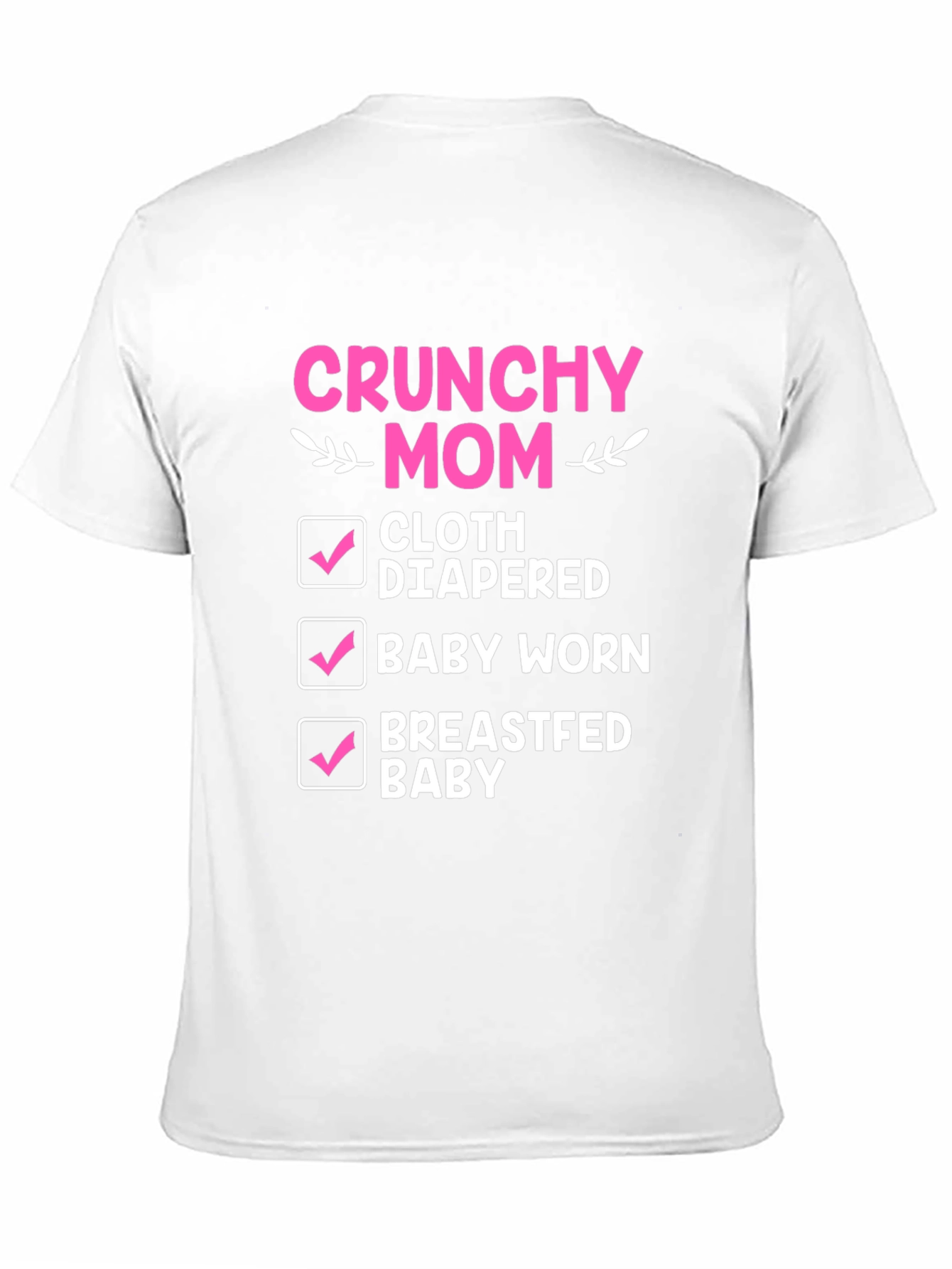 Crunchy Mom Checklist T-Shirt