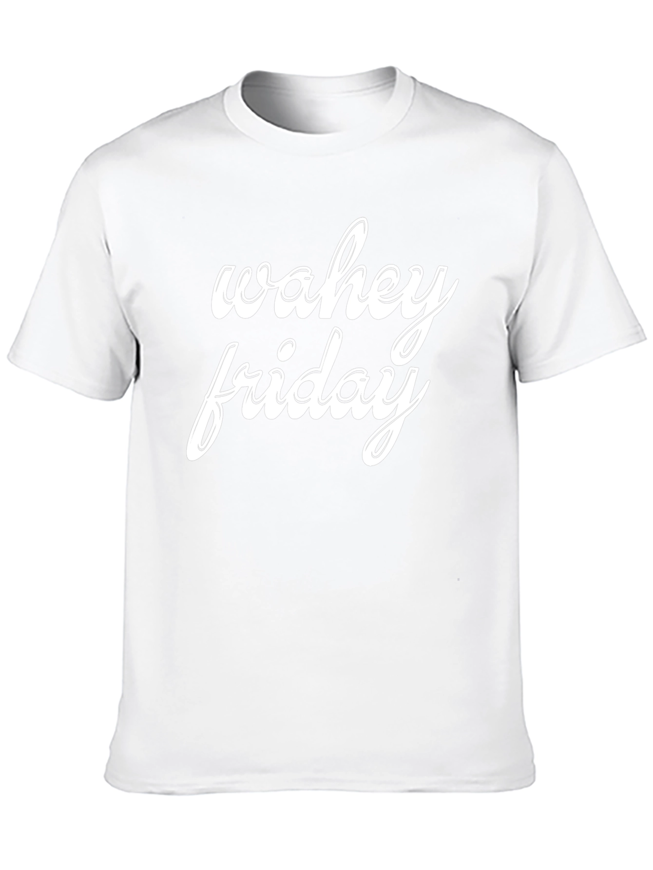 Wahey Friday T-Shirt - Stylish Comfort