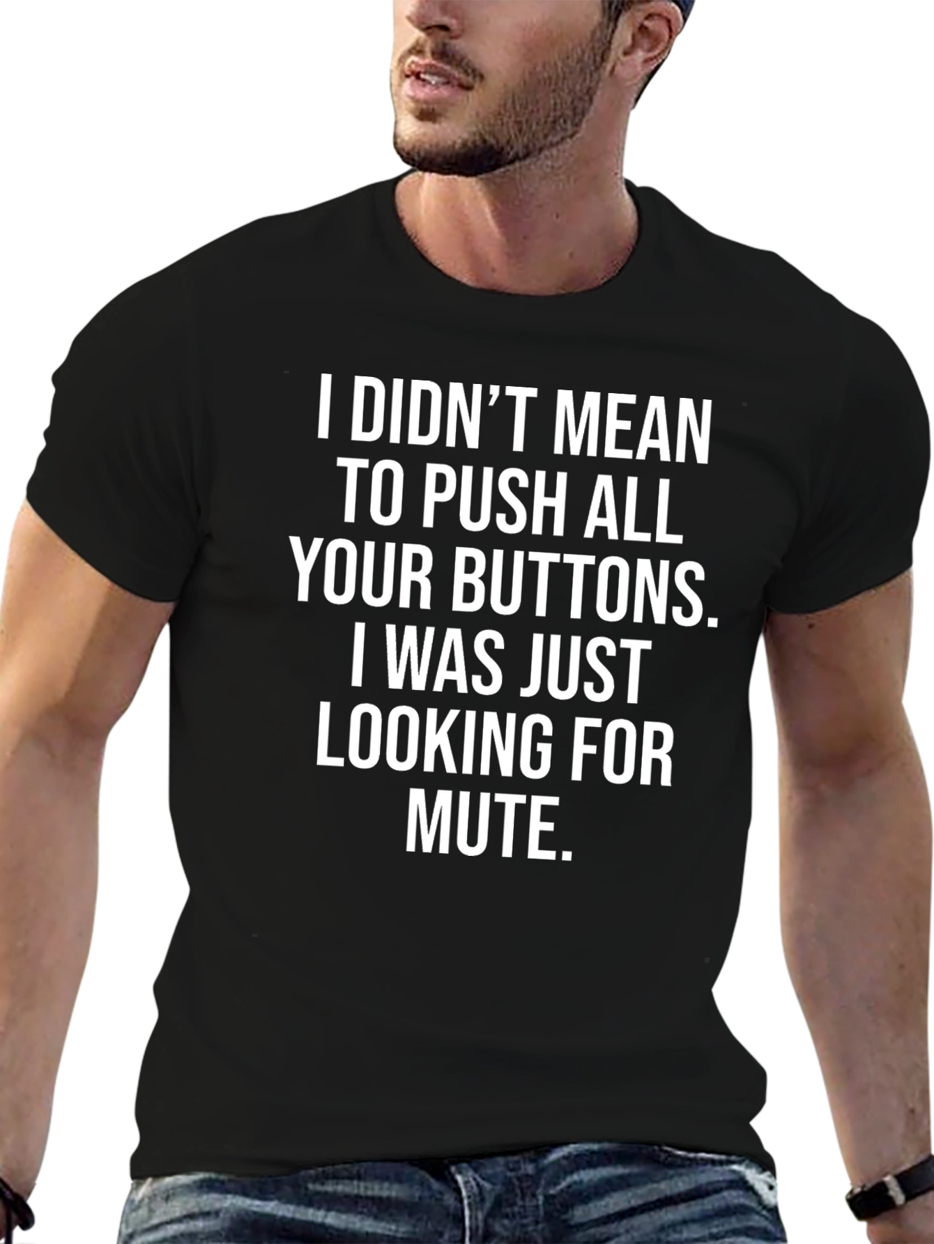 Funny Sarcastic T-Shirt - Looking for Mute