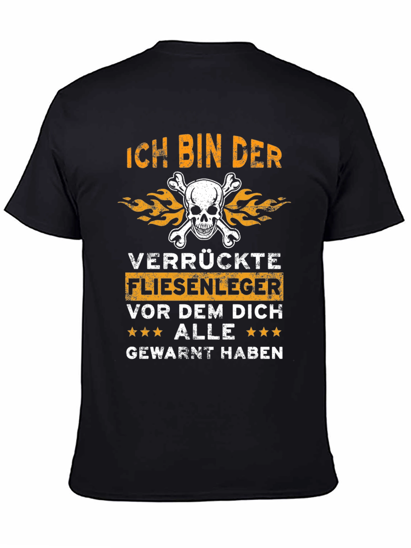 Ich Bin Der Verrückte Fliesenger T-Shirt