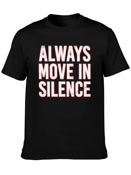 Always Move in Silence Graphic Tee