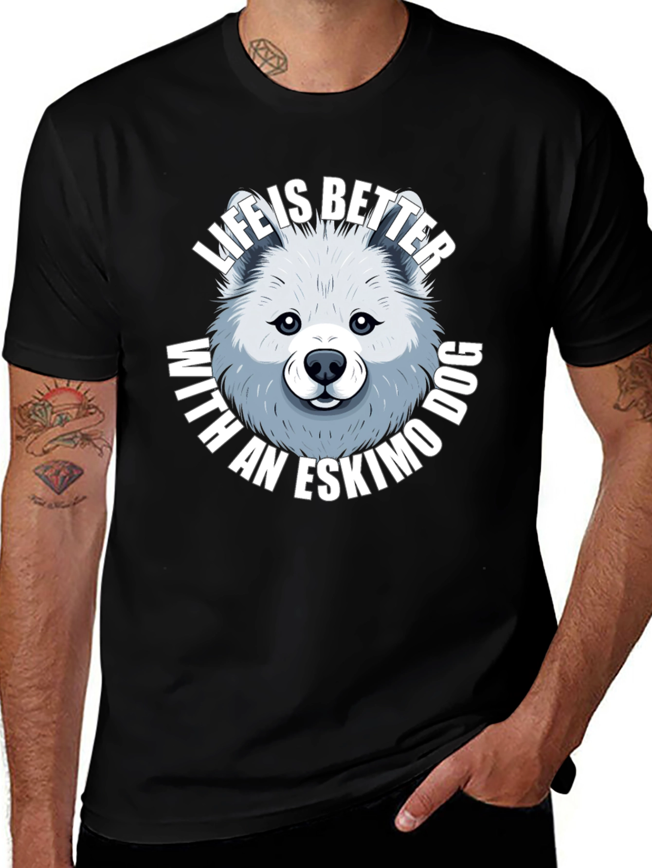 Life is Better with an Eskimo Dog T-Shirt