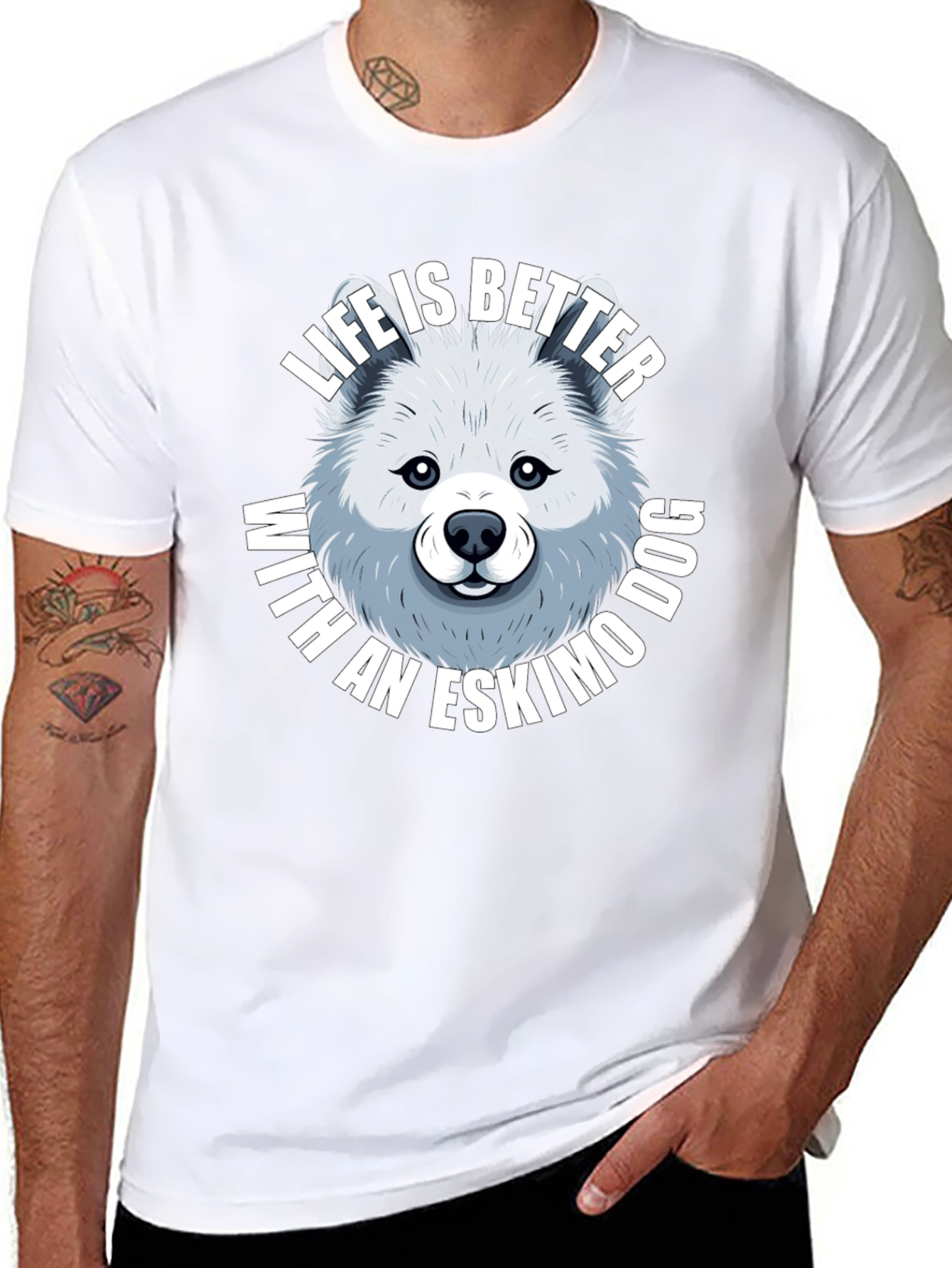 Life is Better with an Eskimo Dog T-Shirt
