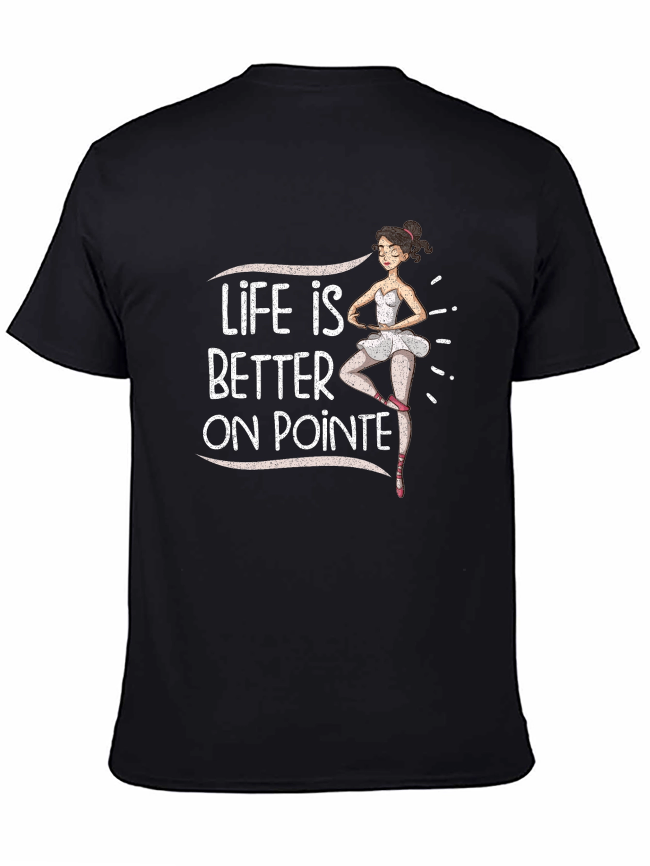 Life is Better on Pointe Black Graphic Tee