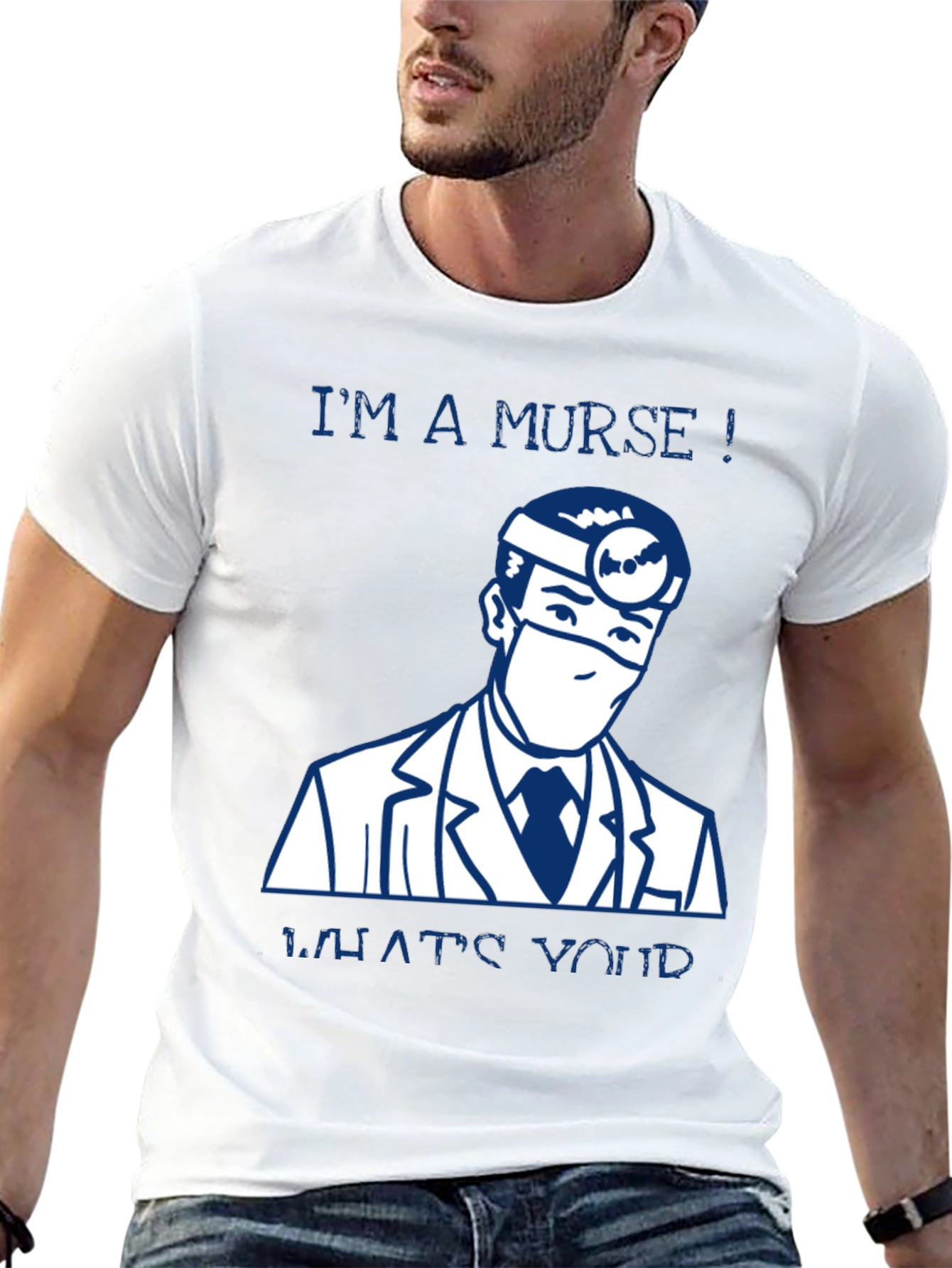 Im a Murse! Funny Nurse T-Shirt