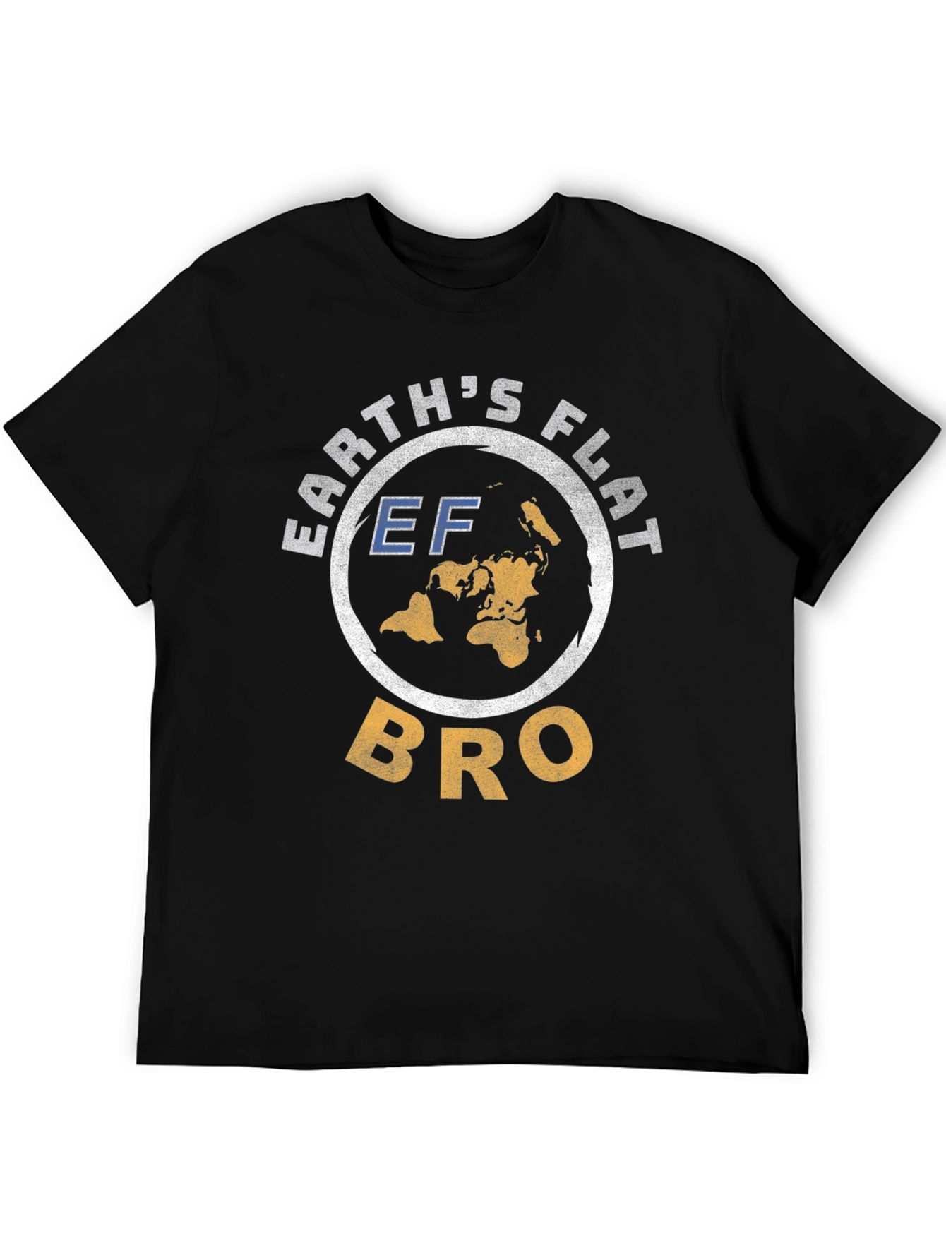 Earths Flat Bro T-Shirt - Conspiracy Theory Tee