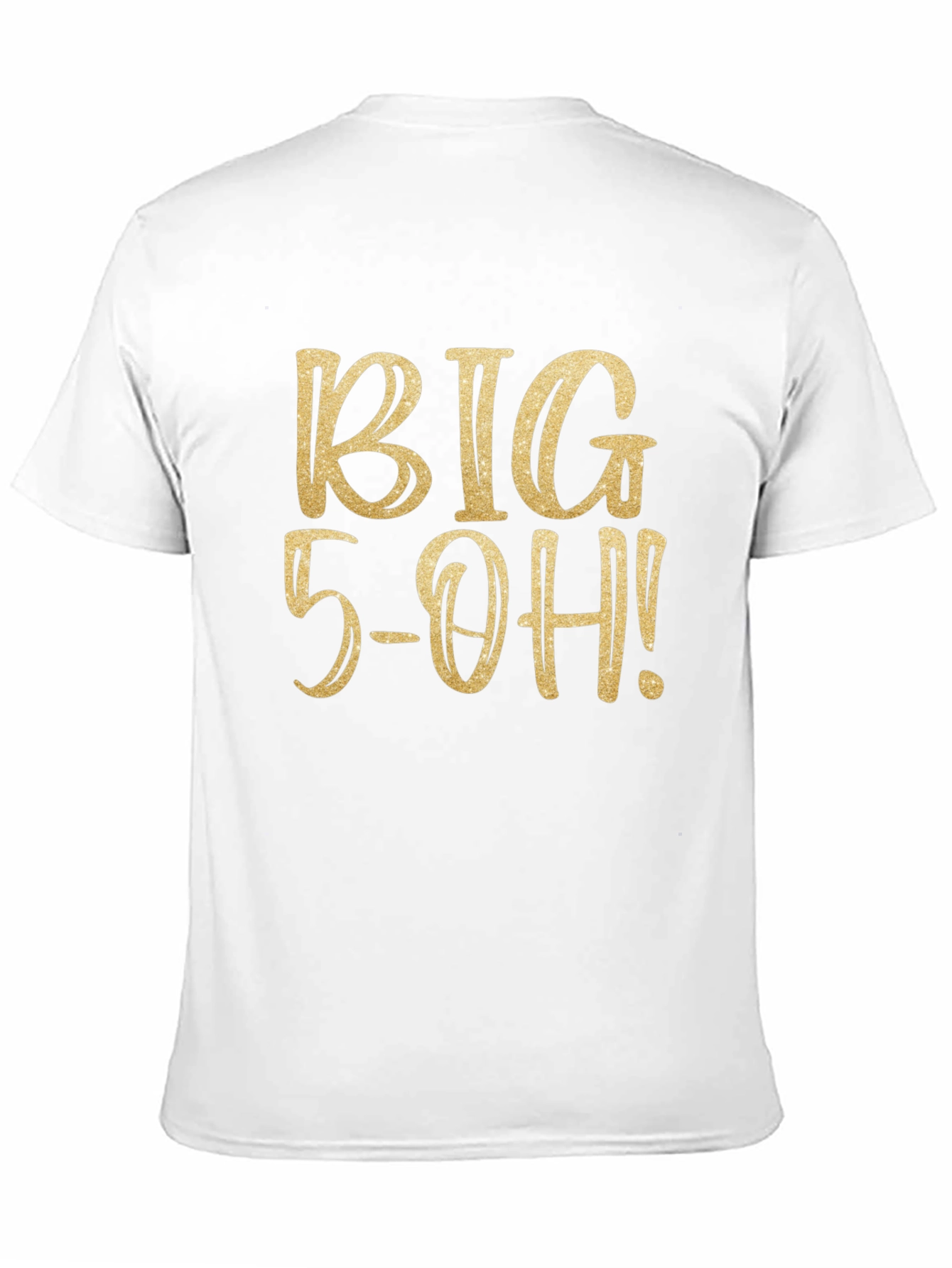 Big 5-OH Birthday T-Shirt - Gold Glitter