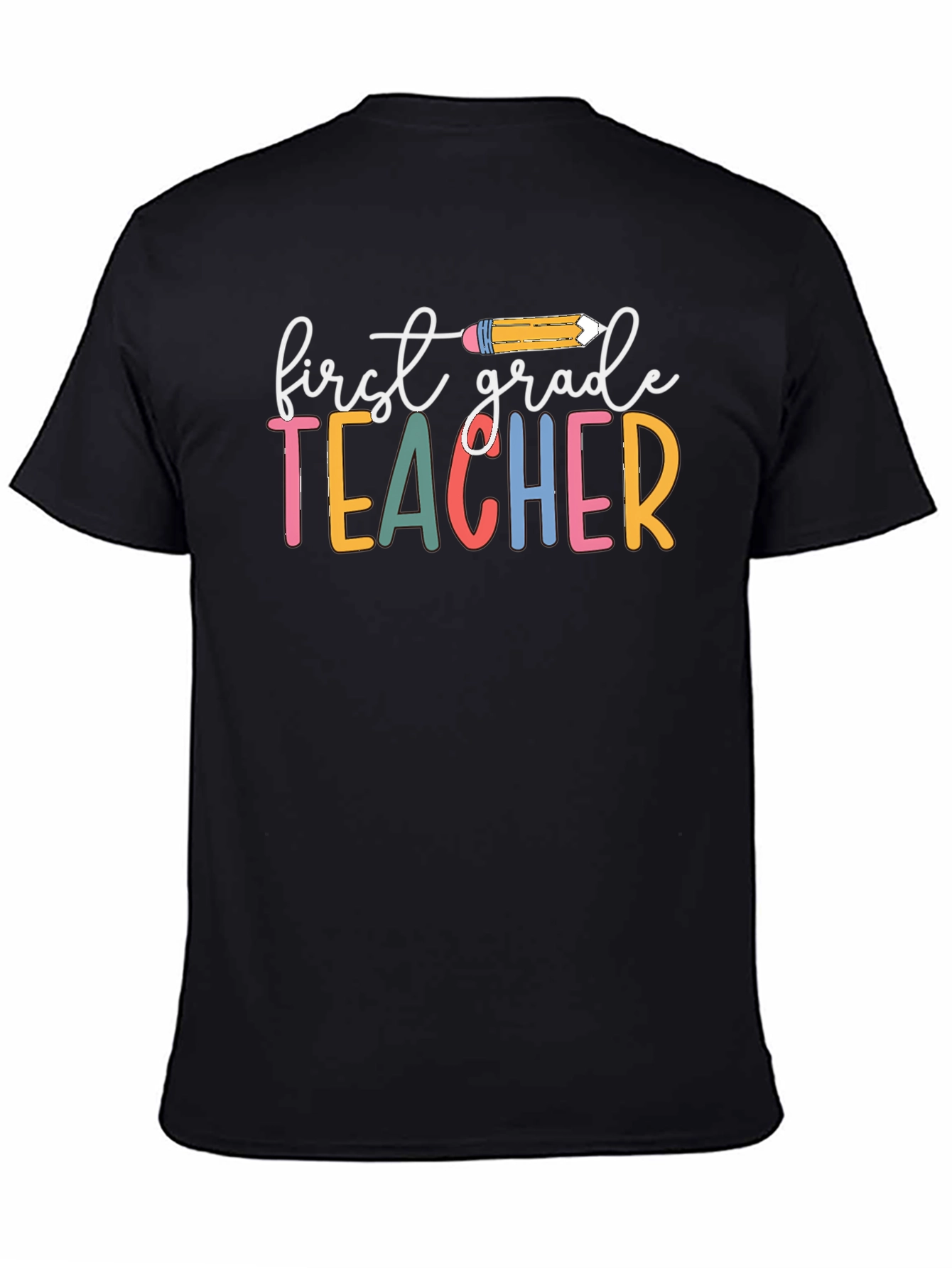 First Grade Teacher Graphic T-Shirt
