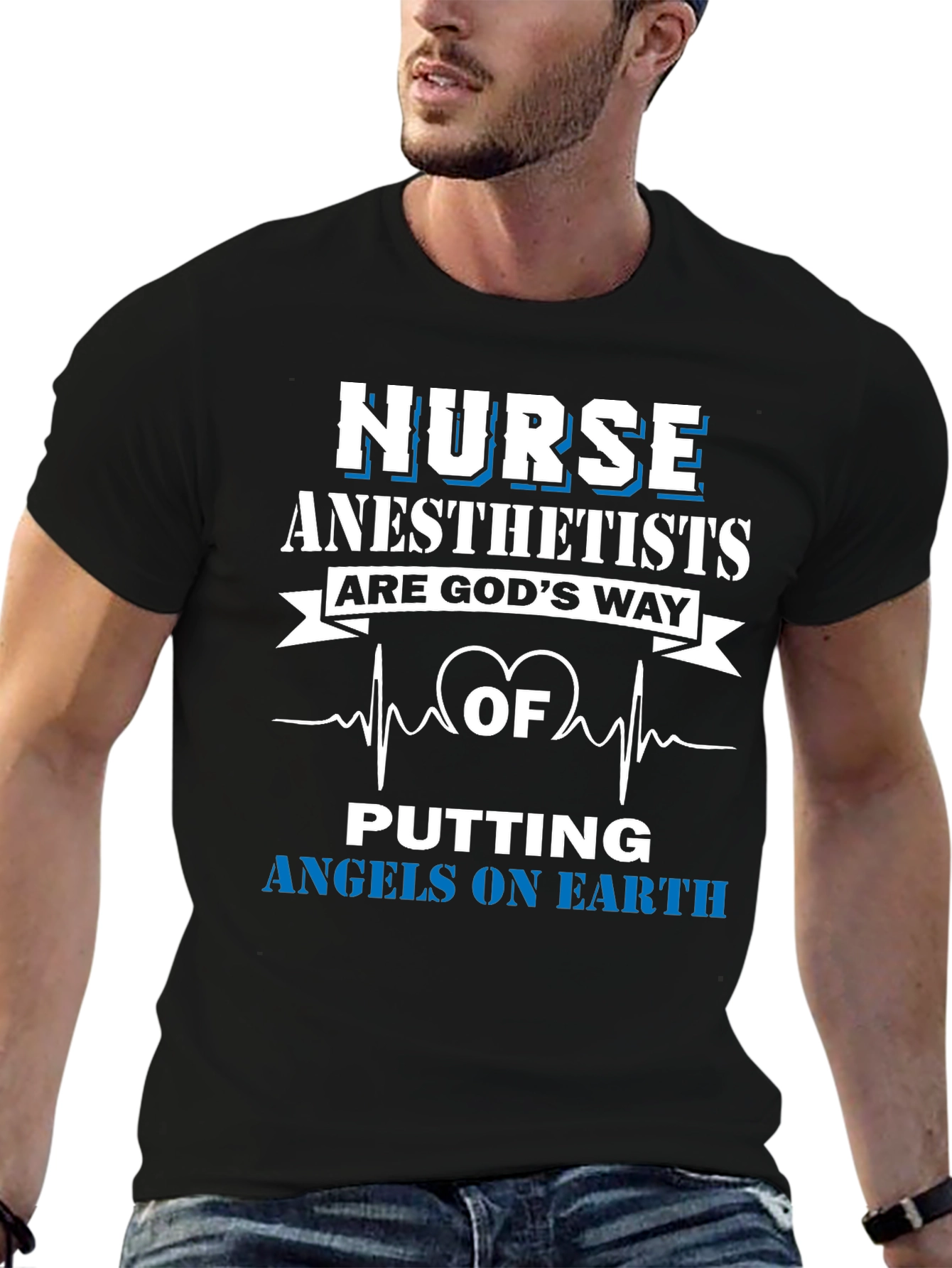 Nurse Anesthetist T-Shirt: Angels on Earth