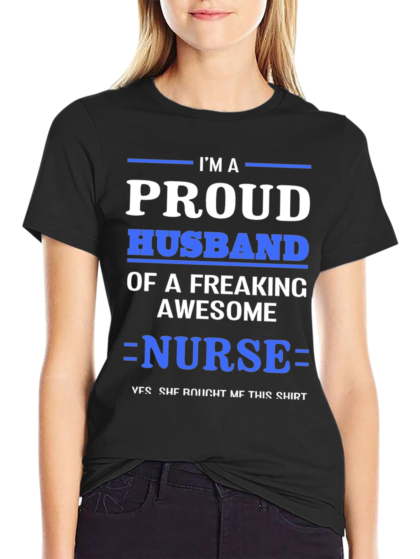Proud Husband of a Nurse T-Shirt