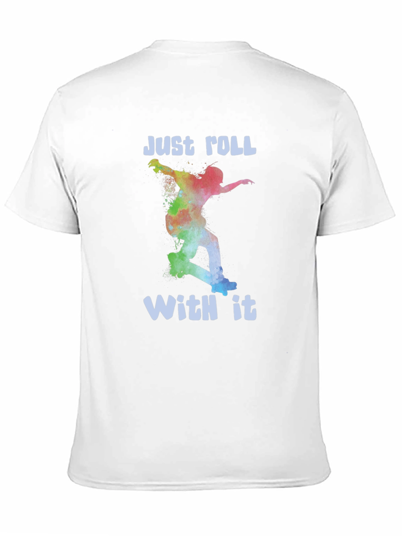 Just Roll With It Graphic Tee