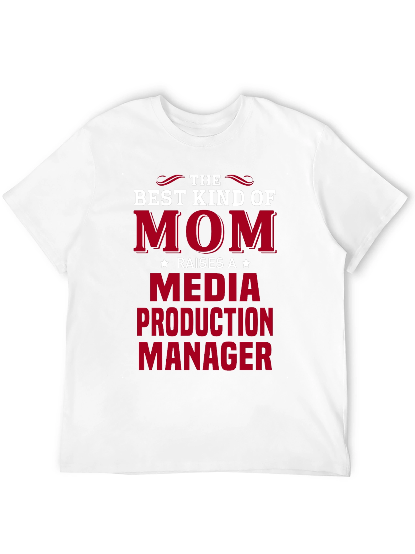 Best Kind of Mom Media Production Manager T-Shirt