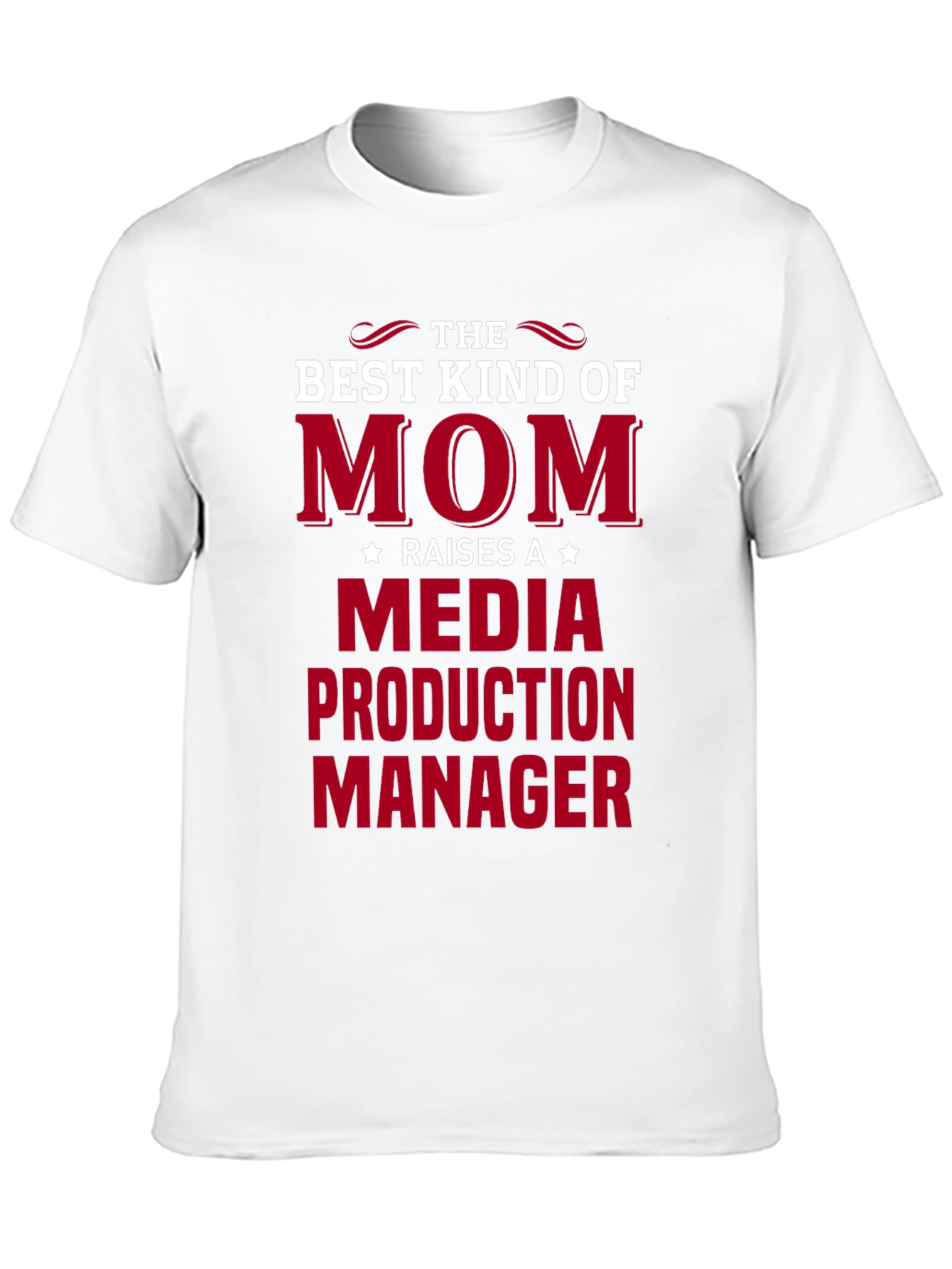Best Kind of Mom Media Production Manager T-Shirt