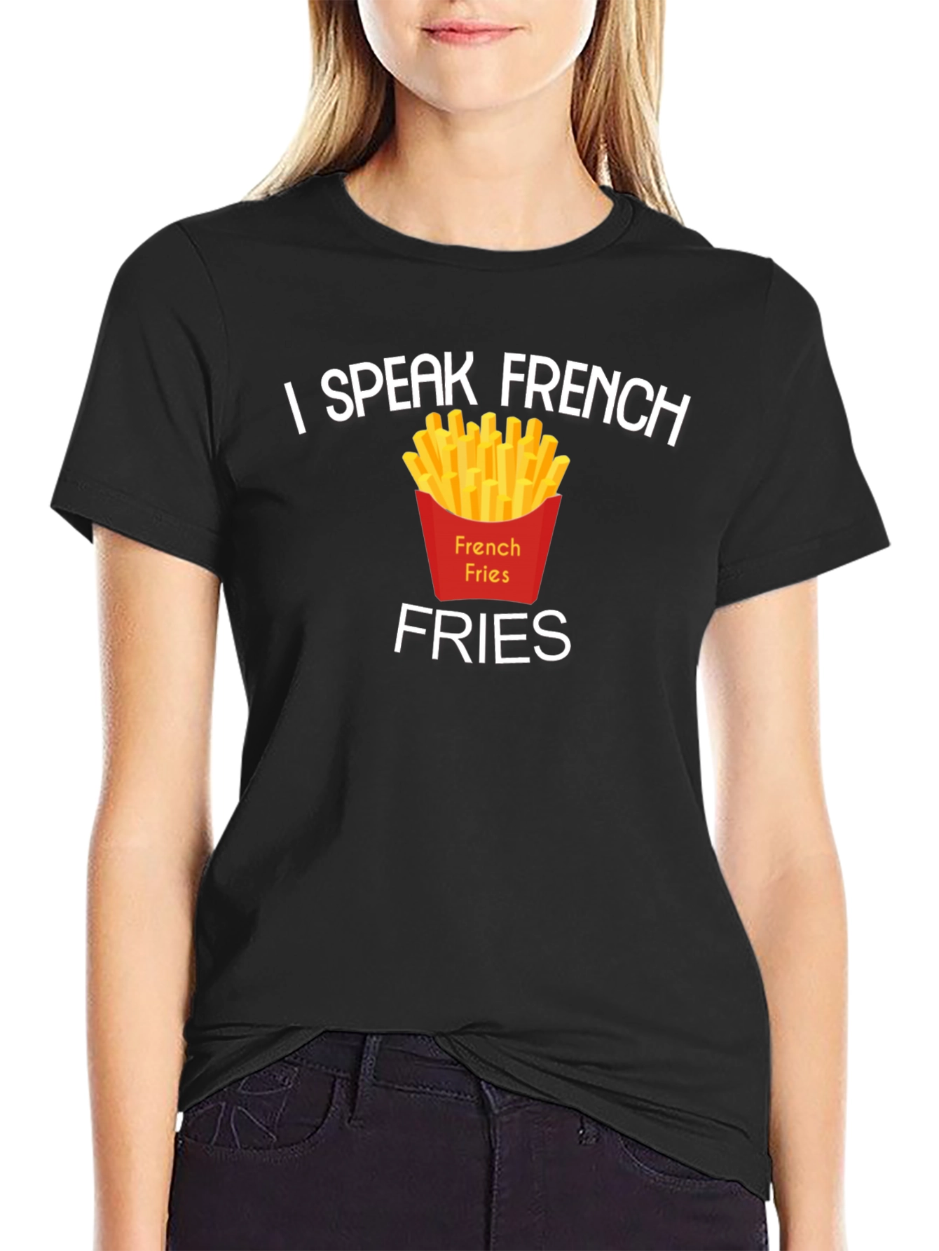 I Speak French Fries T-Shirt Funny Foodie Tee