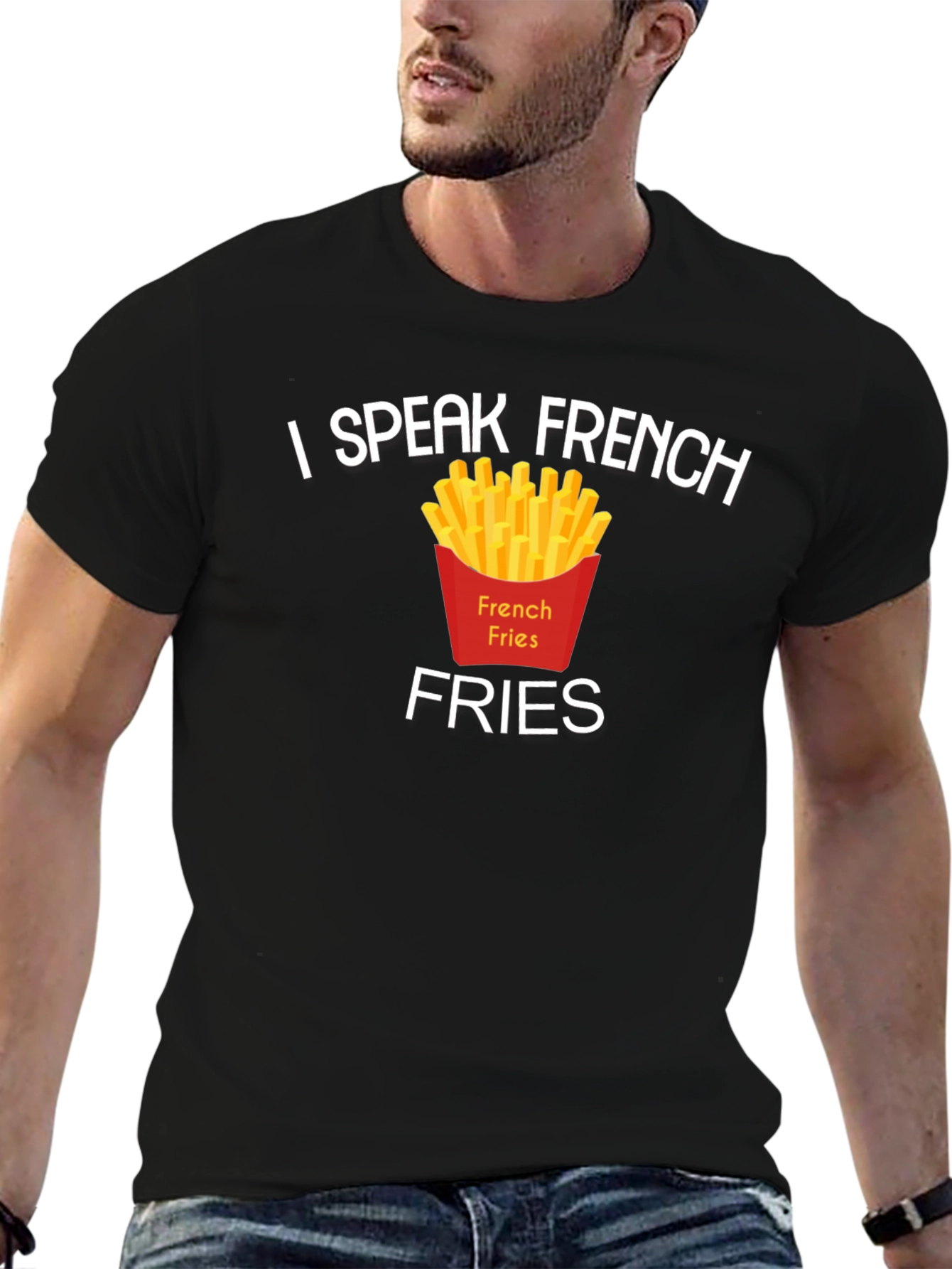 I Speak French Fries T-Shirt Funny Foodie Tee