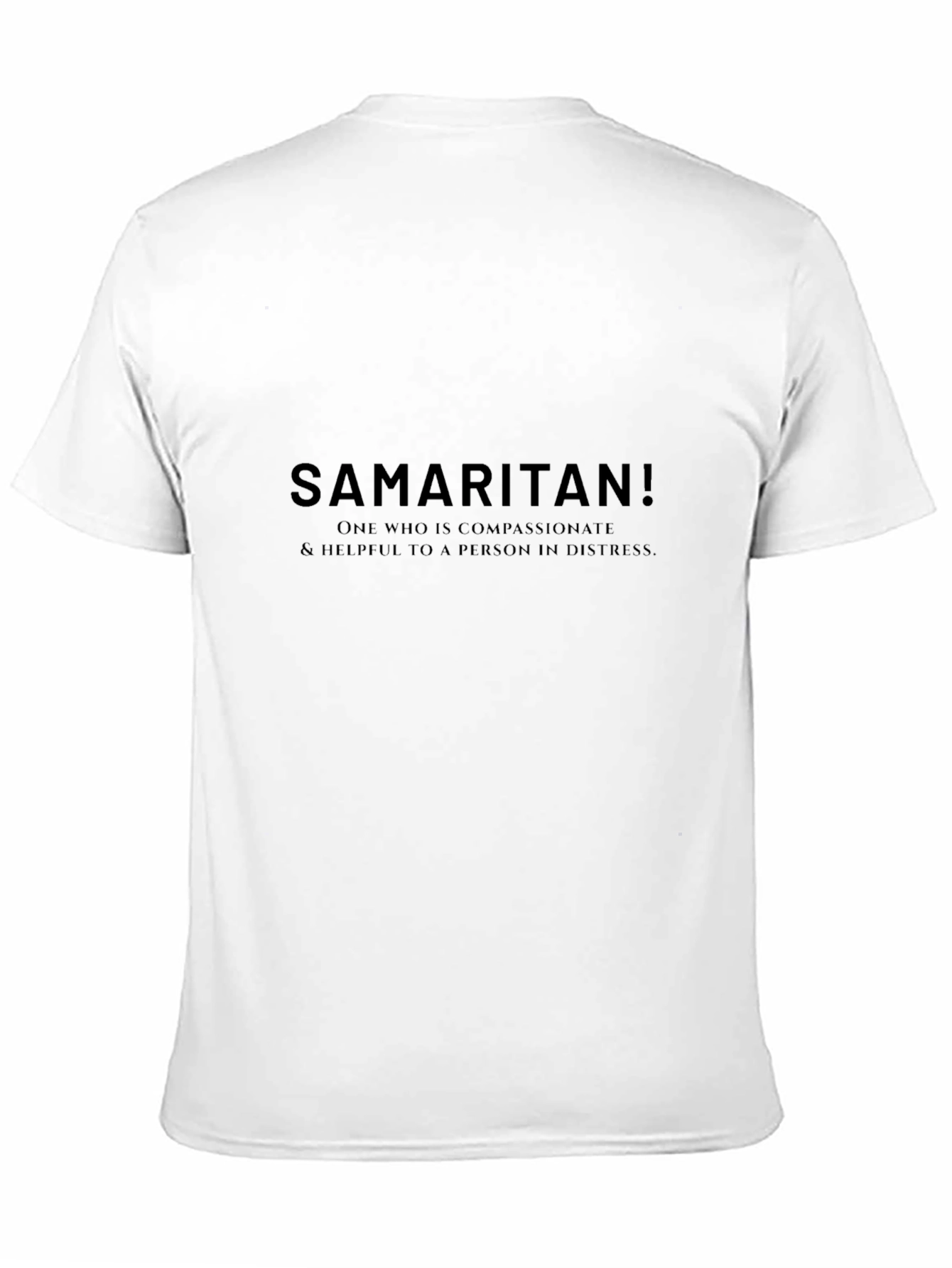 Samaritan Graphic Tee - Compassionate & Helpful T-Shirt
