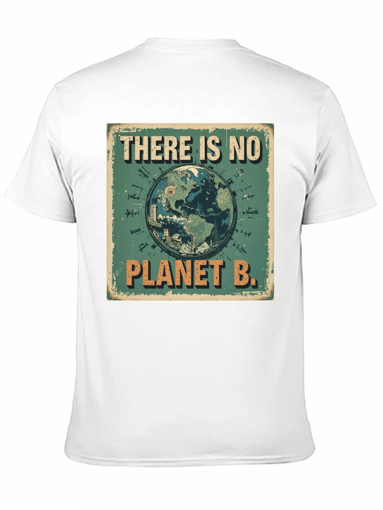 There Is No Planet B T-Shirt