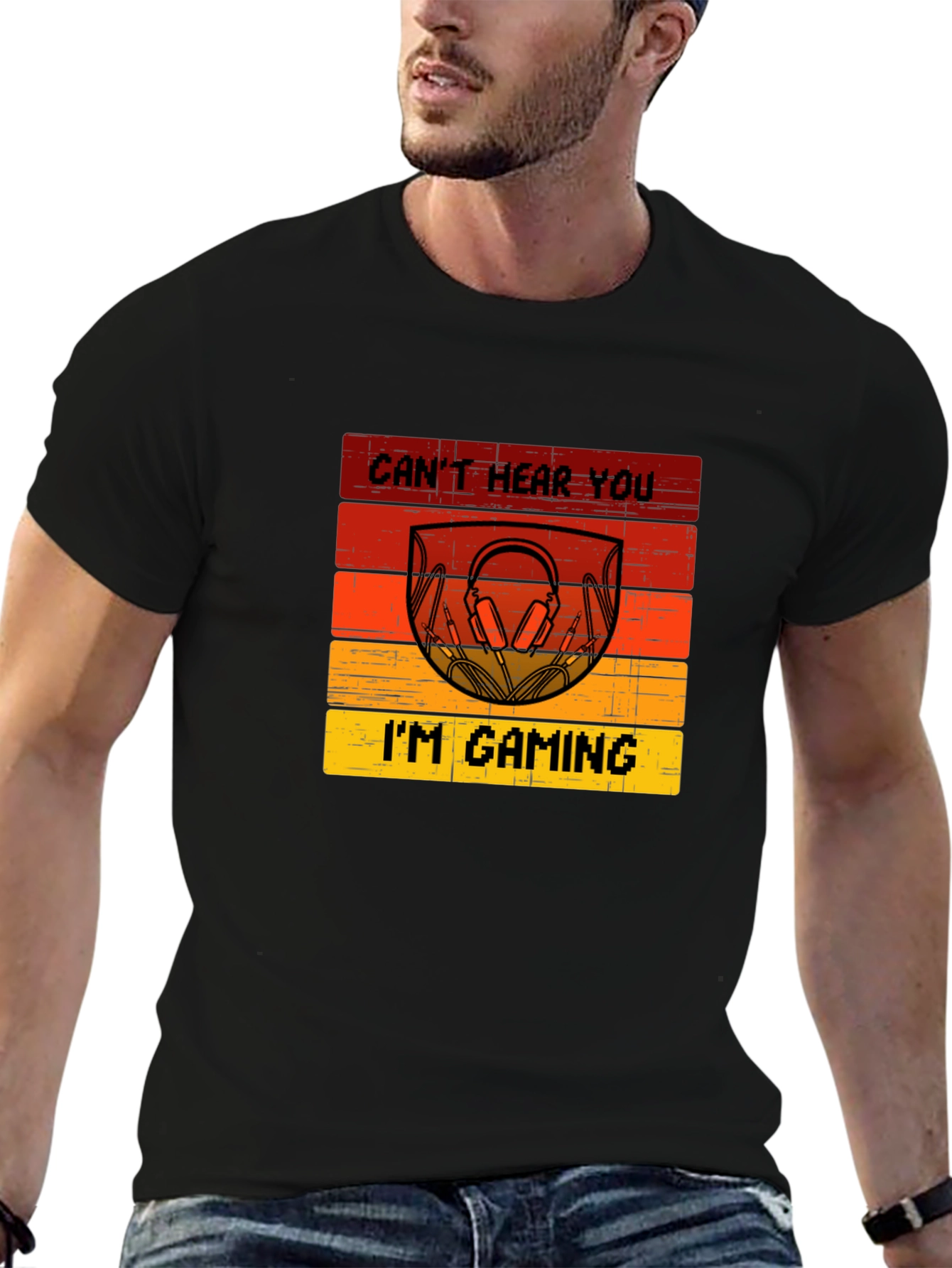 Cant Hear You Im Gaming T-Shirt
