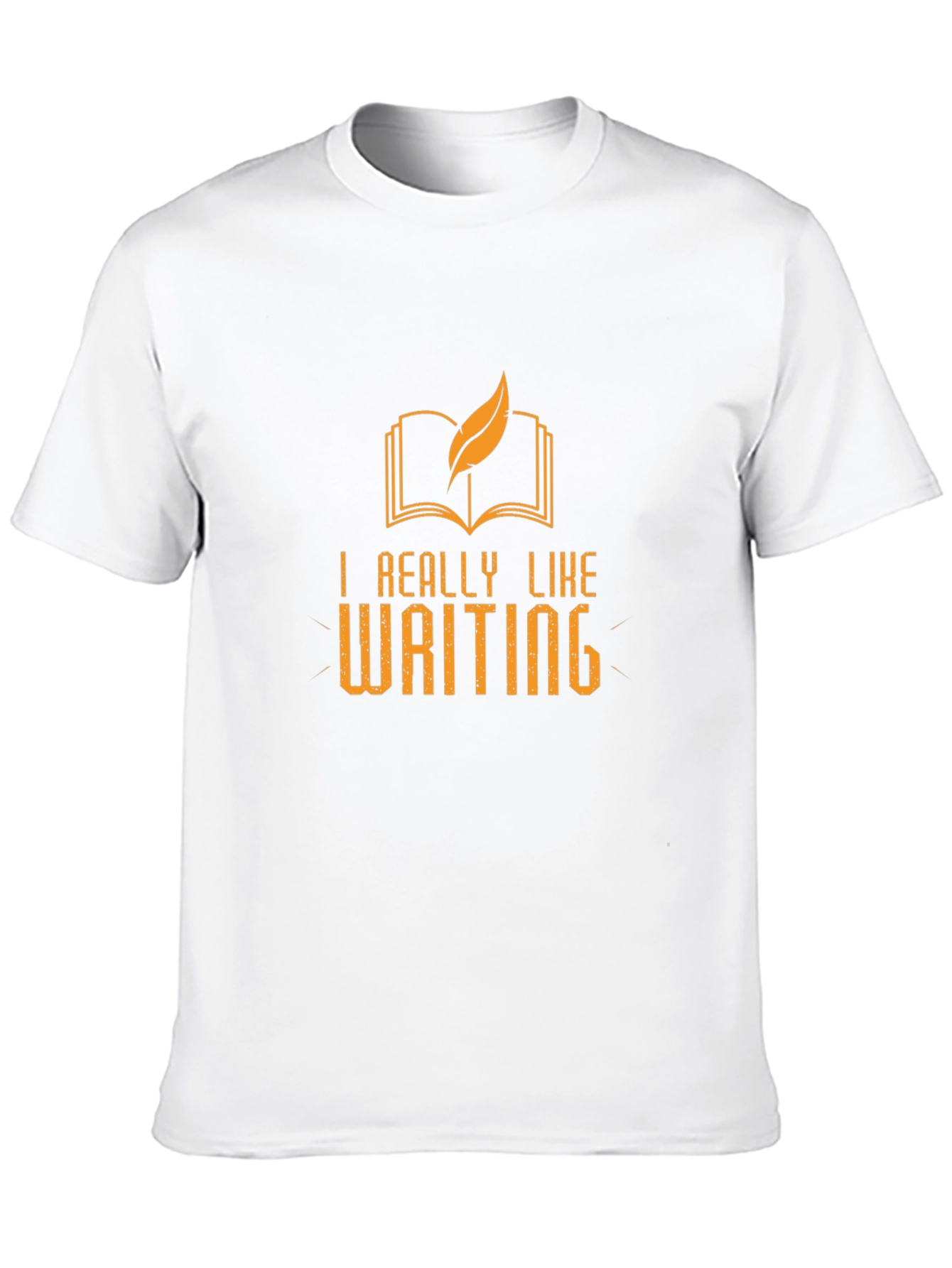 I Really Like Writing T-Shirt
