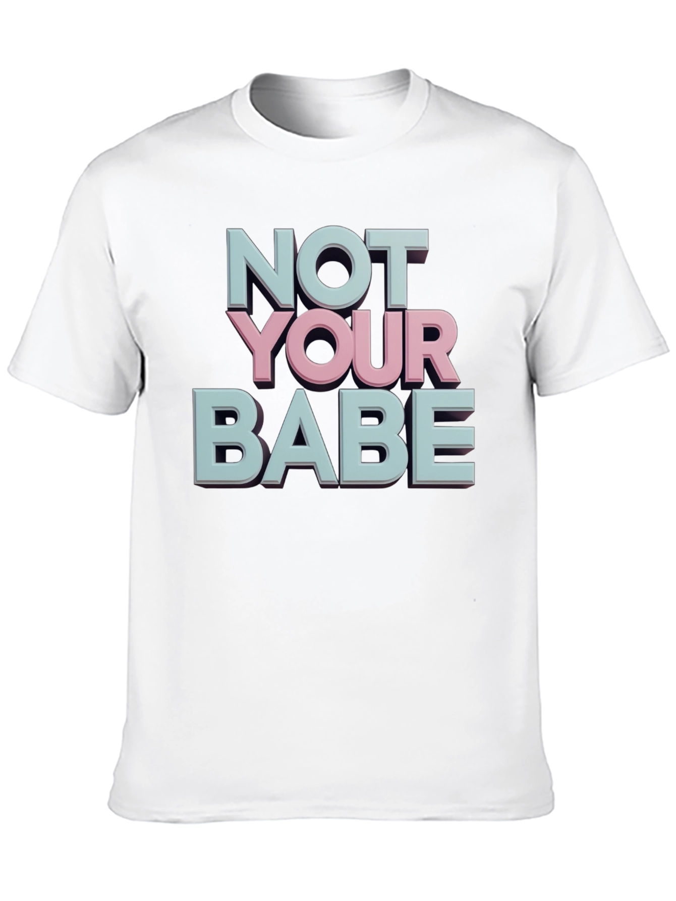 Not Your Babe Graphic Tee - Black Casual T-Shirt
