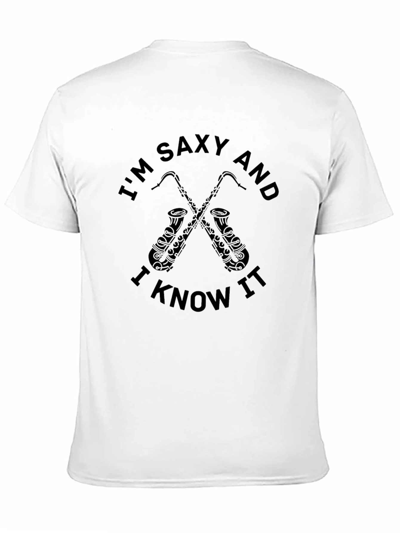 Saxy and I Know It T-Shirt