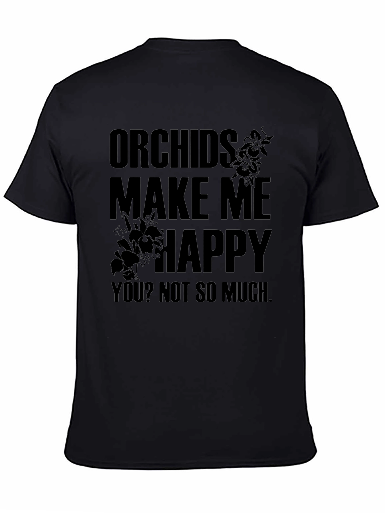 Orchids Make Me Happy Graphic Tee