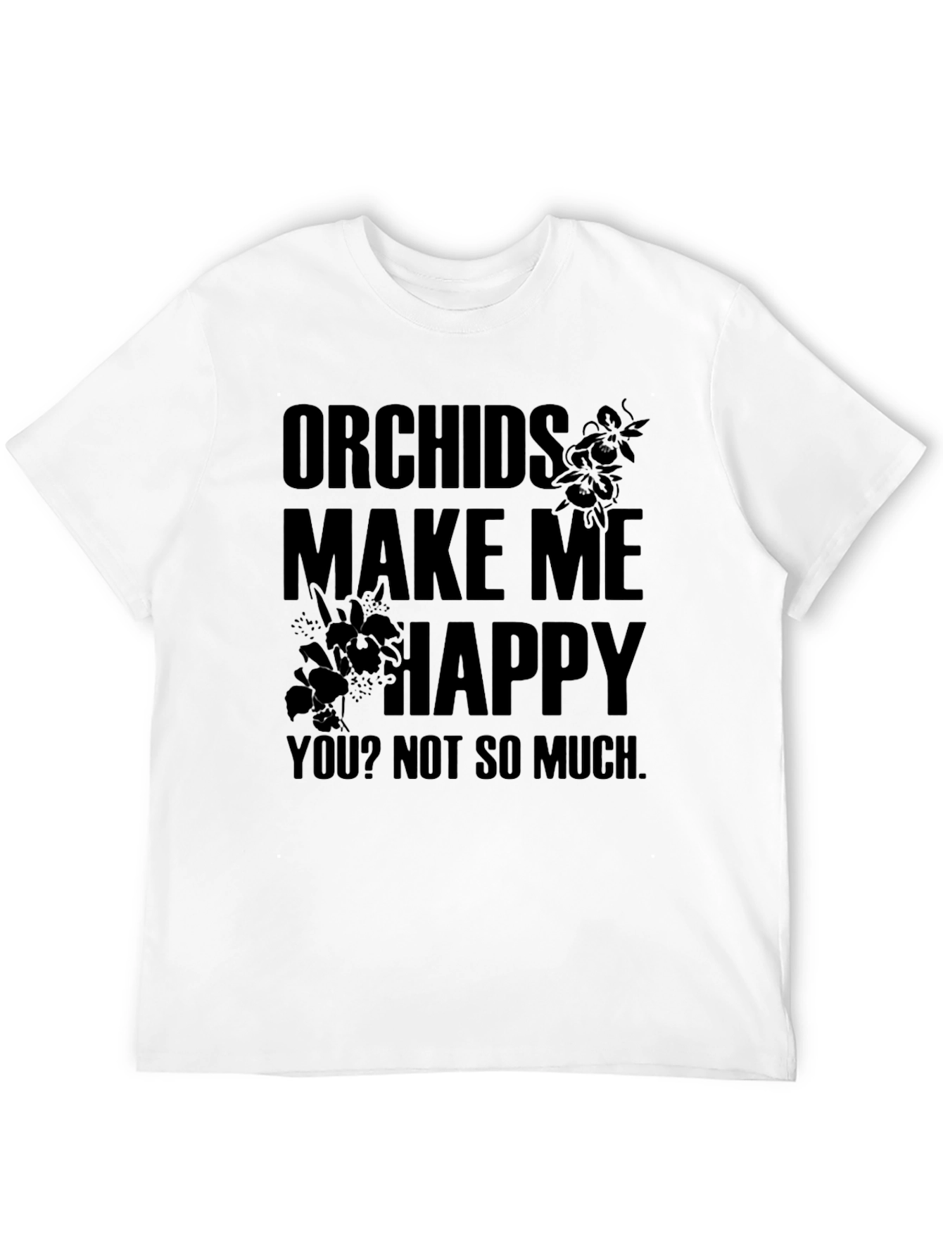 Orchids Make Me Happy Graphic Tee