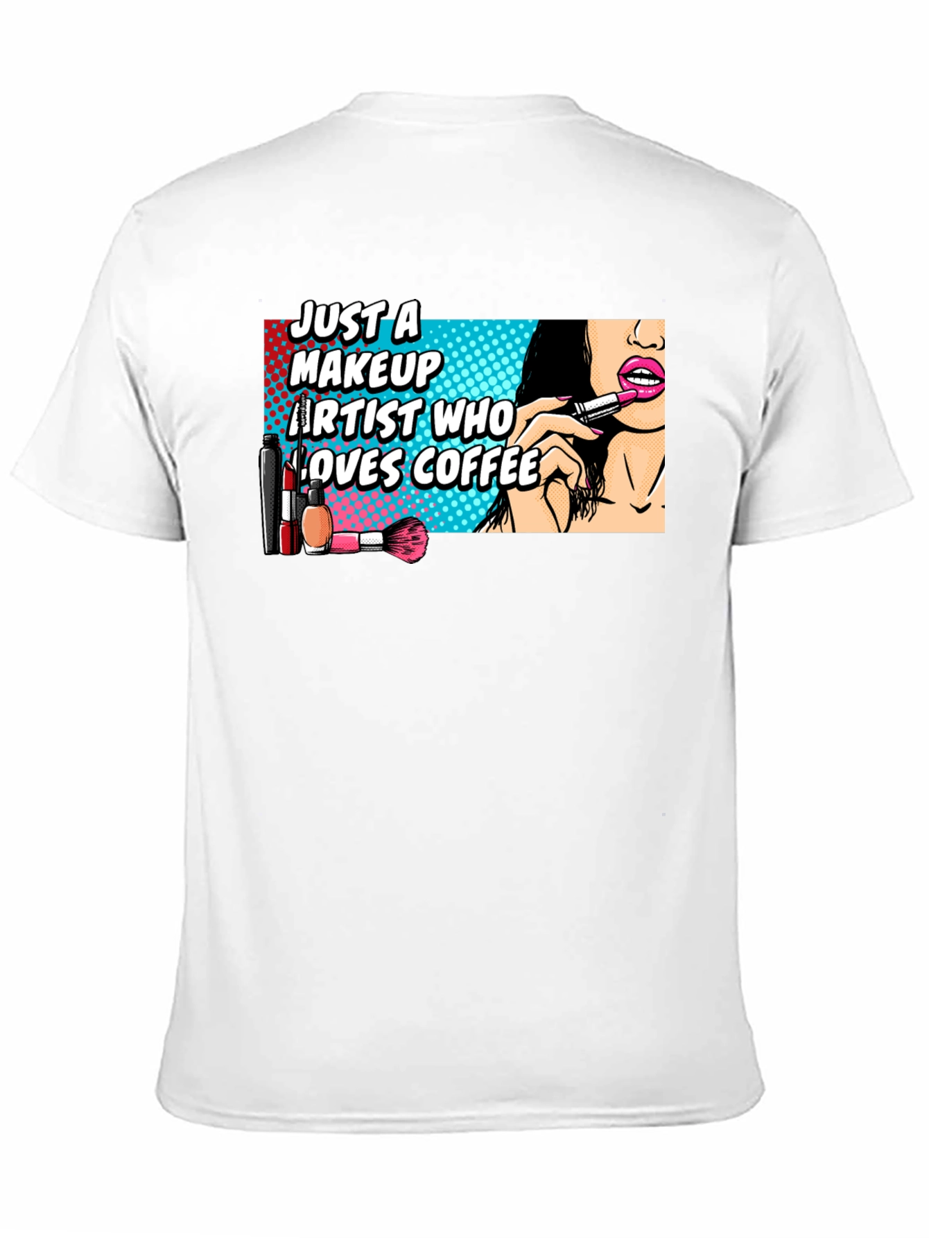 Makeup Artist Coffee Lover Graphic T-Shirt