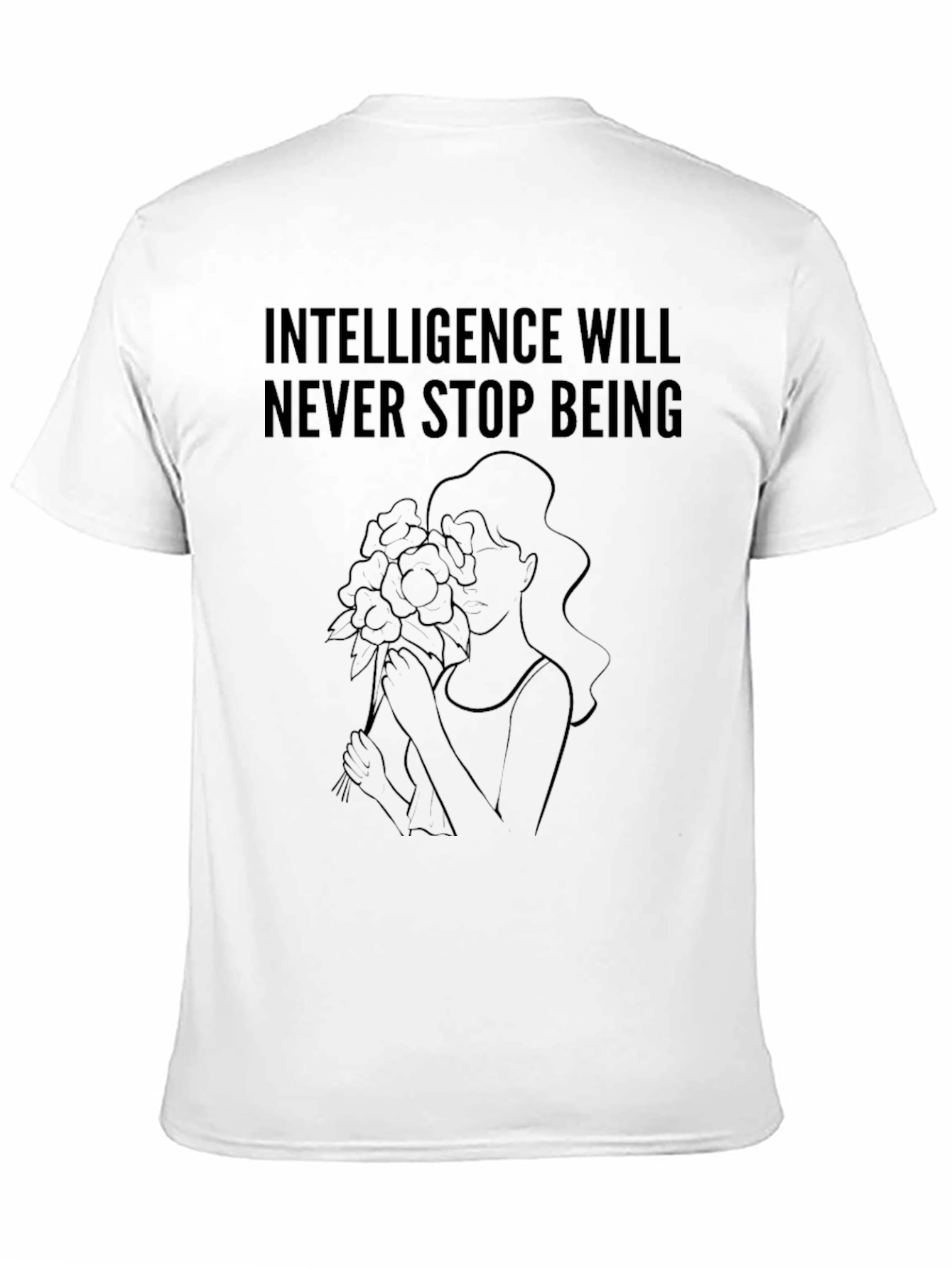 Intelligence T-Shirt - Floral Woman Design