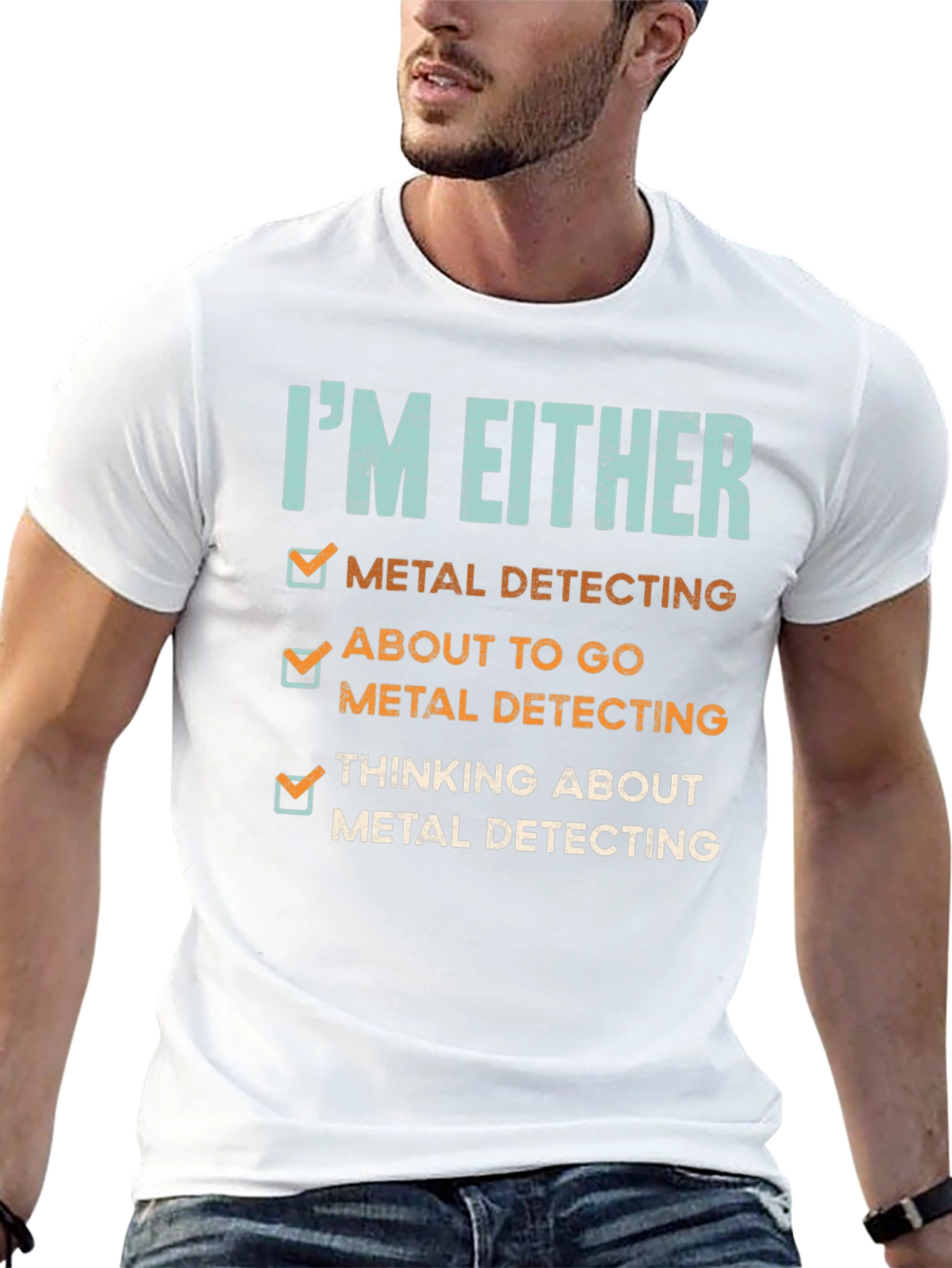 Metal Detecting T-Shirt - Detectorist Humor Tee