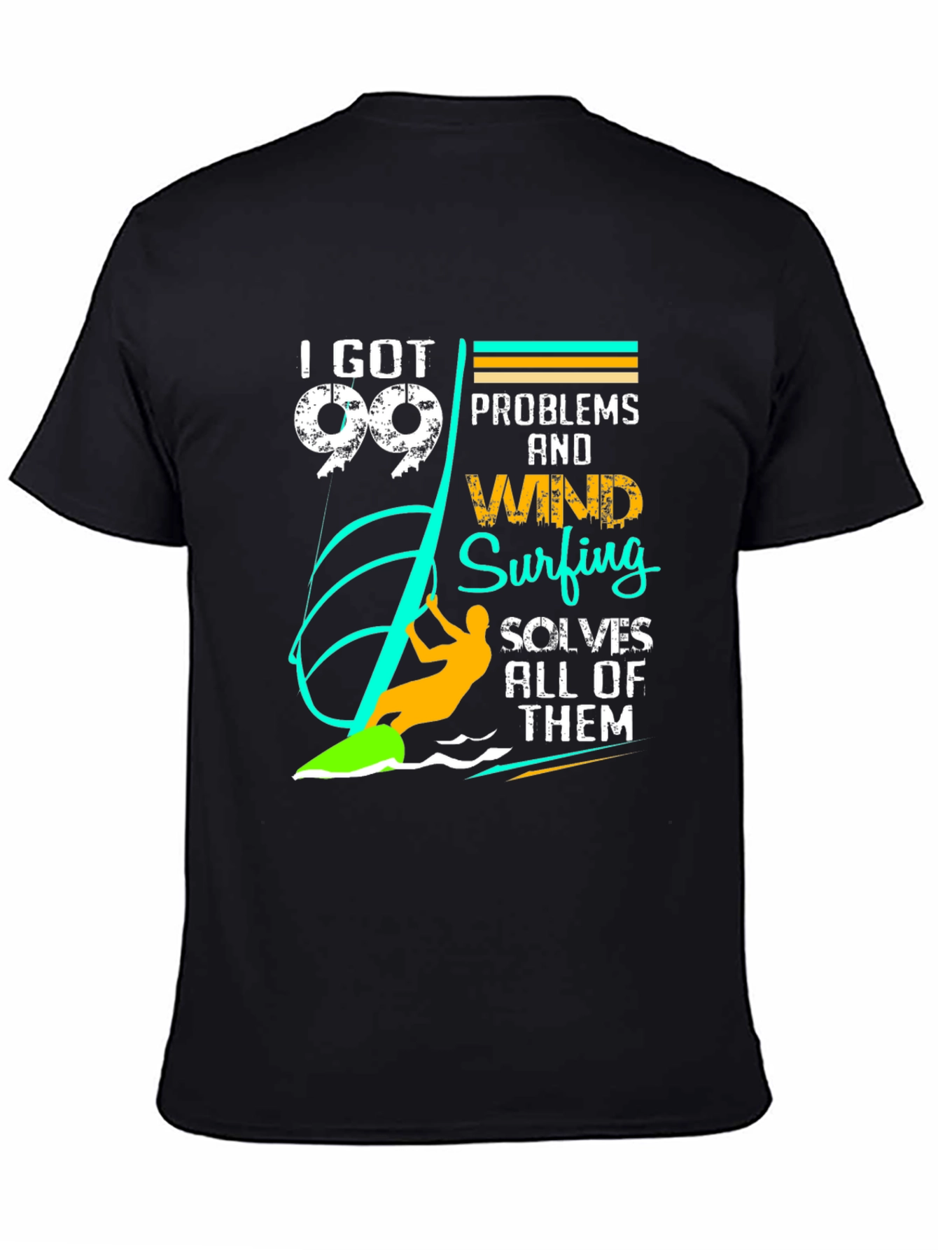 99 Problems Windsurfing T-Shirt - Surfers Tee