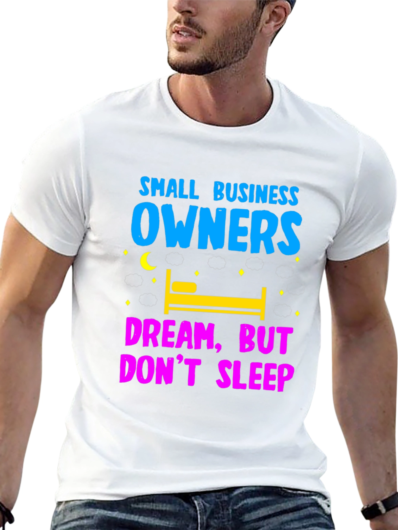 Small Business Owners Dream T-Shirt