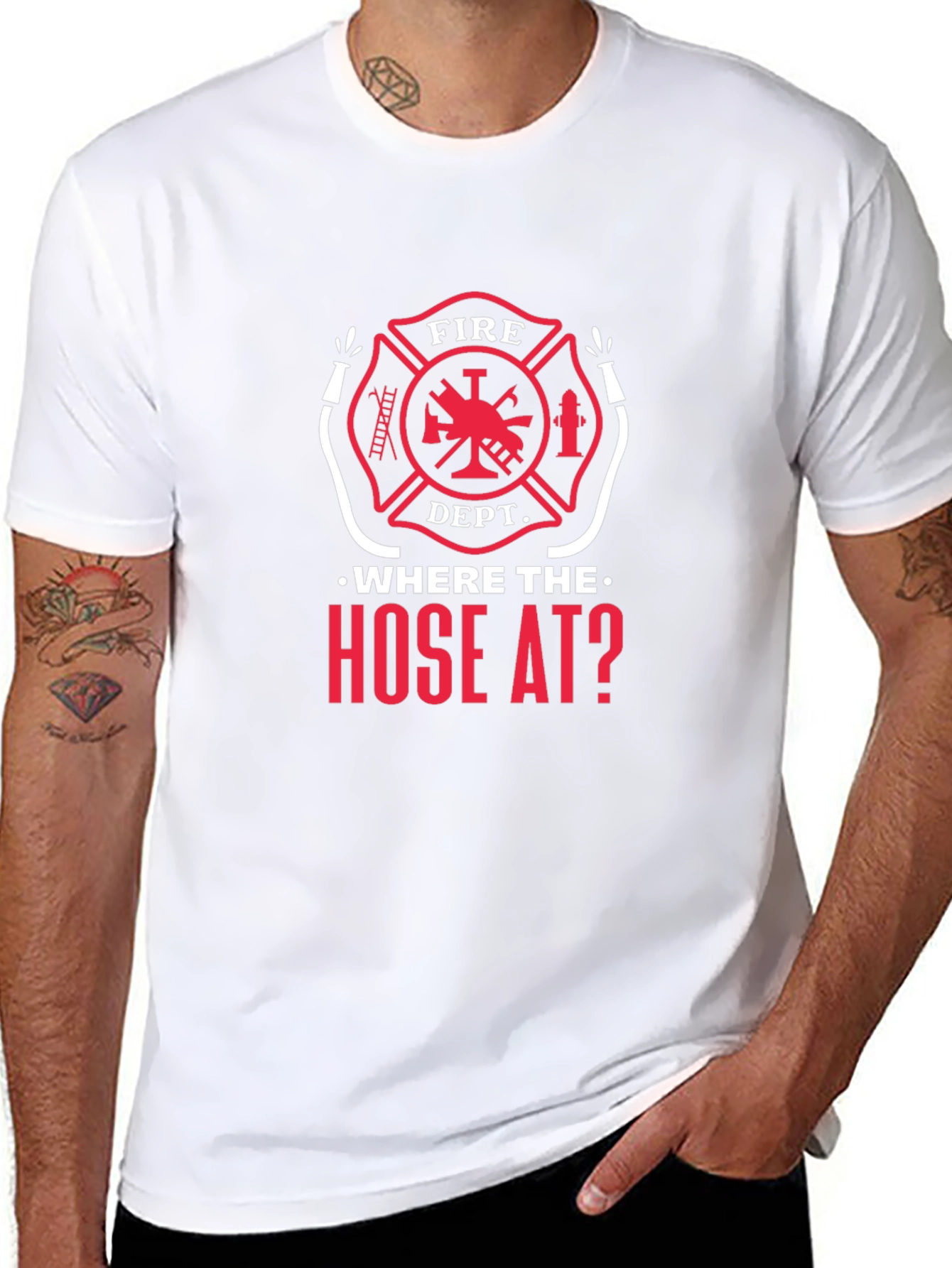 Fire Dept Where the Hose At? Black T-Shirt