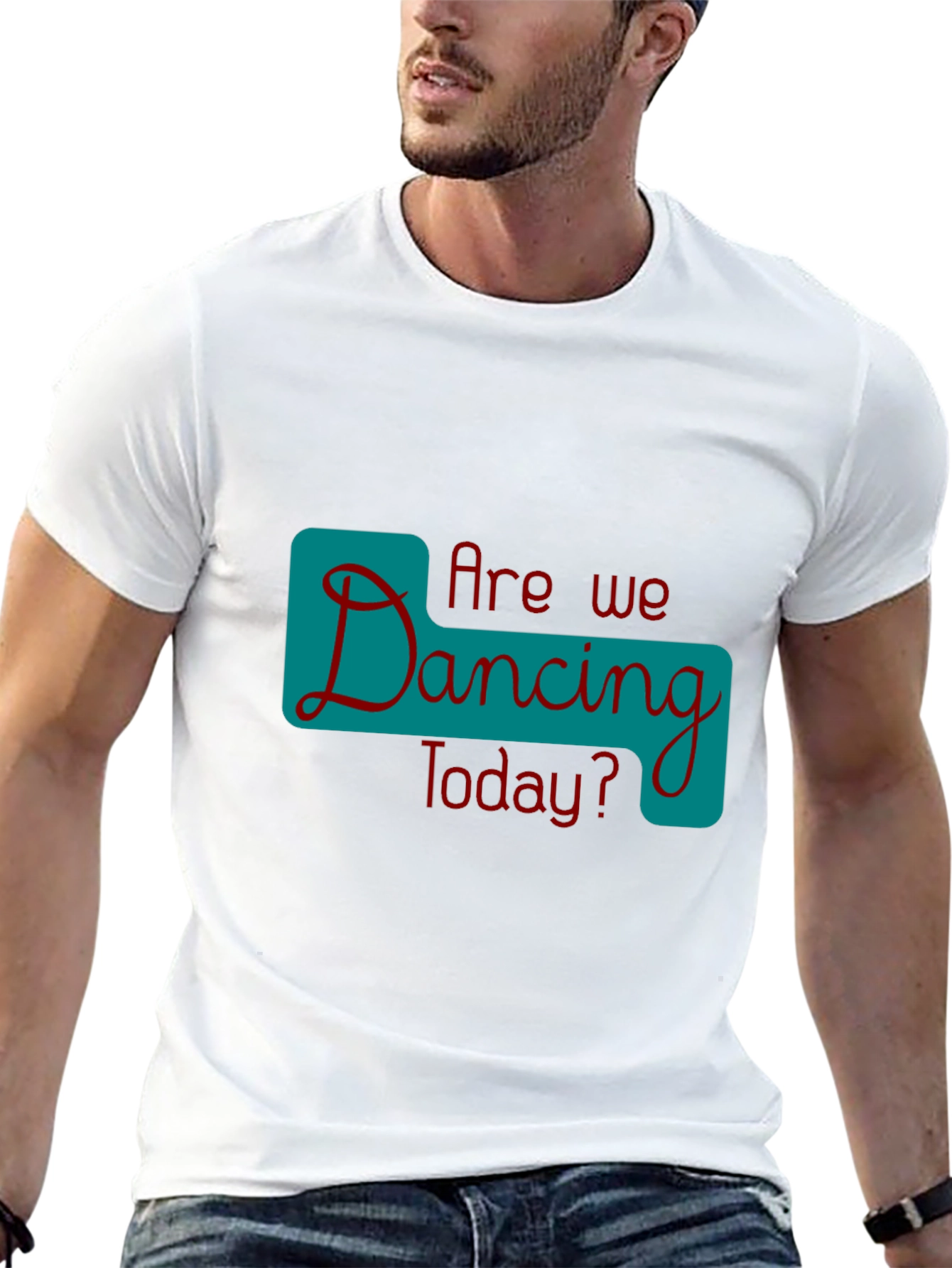 Are We Dancing Today? Graphic Tee