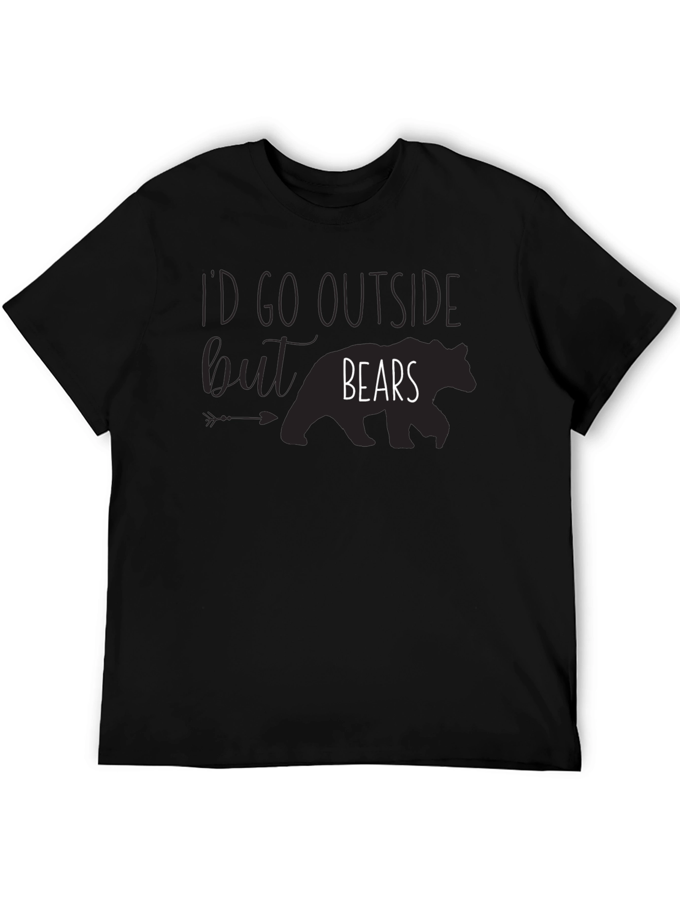 Id Go Outside But Bears T-Shirt