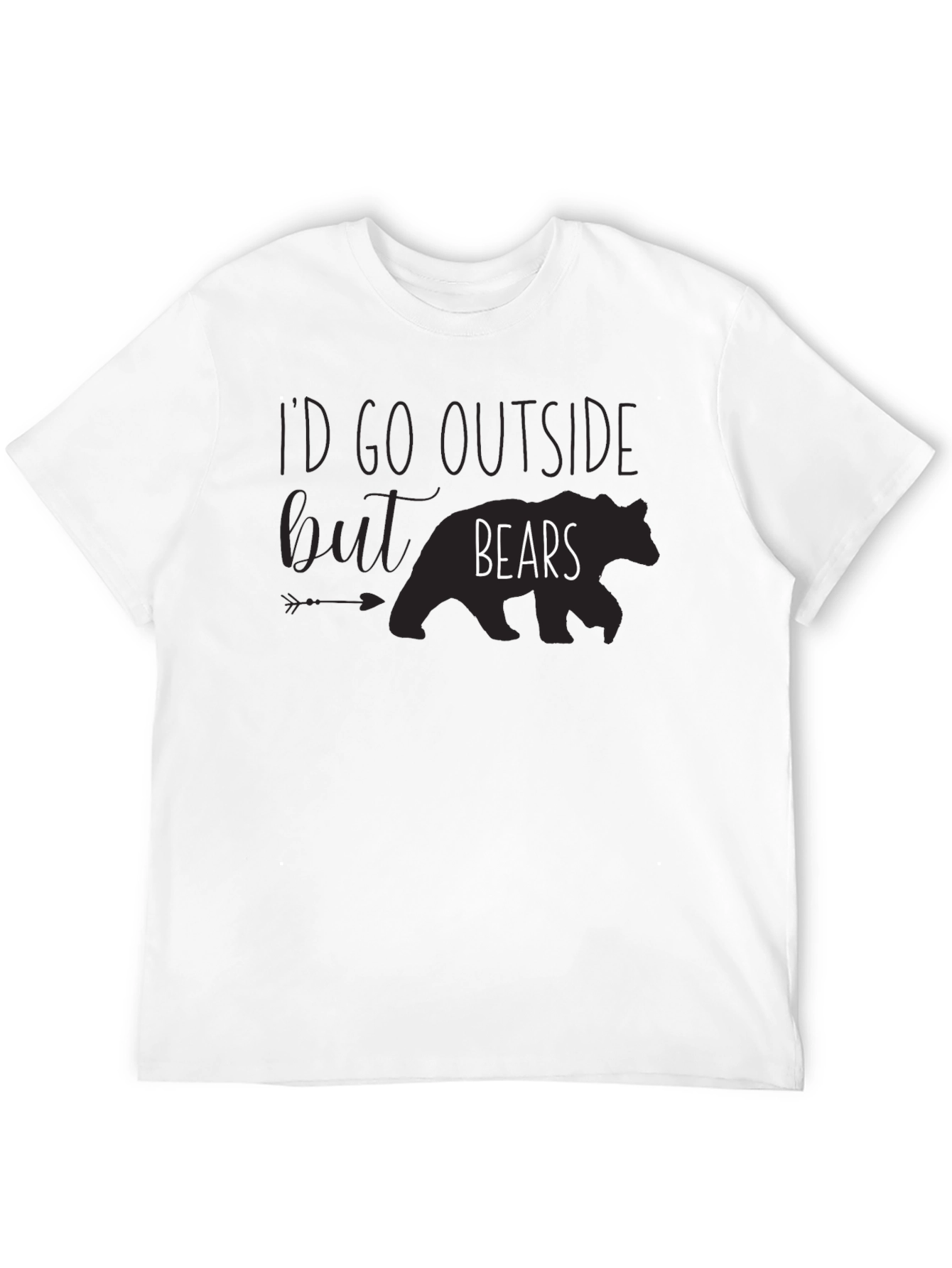 Id Go Outside But Bears T-Shirt