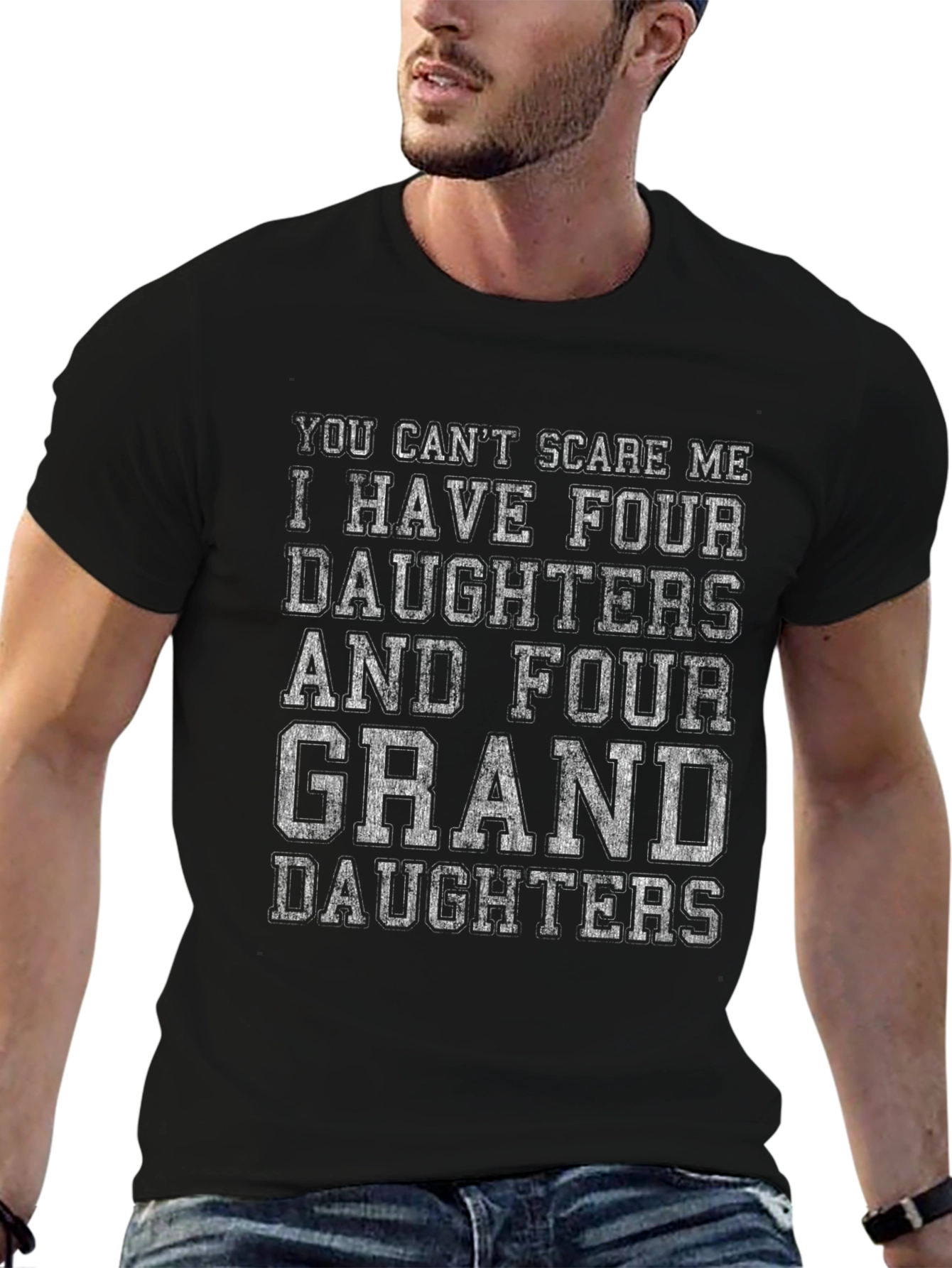 Funny Dad T-Shirt - Four Daughters & Granddaughters
