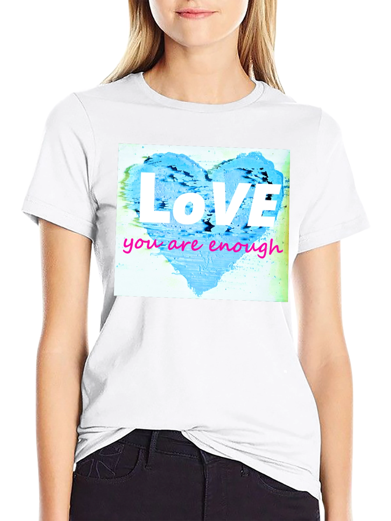 Love You Are Enough Graphic Tee
