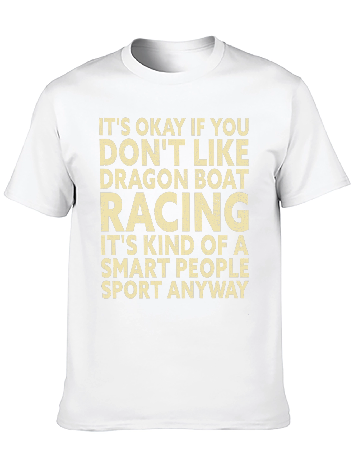 Dragon Boat Racing Smart People Sport T-Shirt