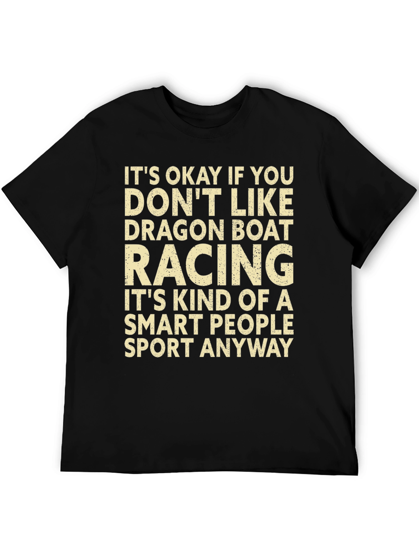 Dragon Boat Racing Smart People Sport T-Shirt