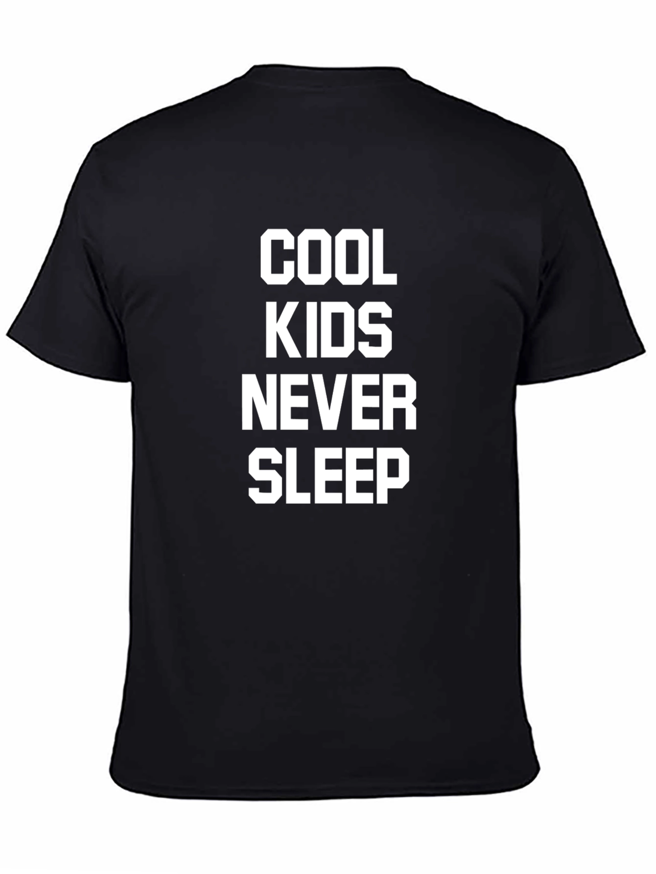 Cool Kids Never Sleep Graphic T-Shirt - Black