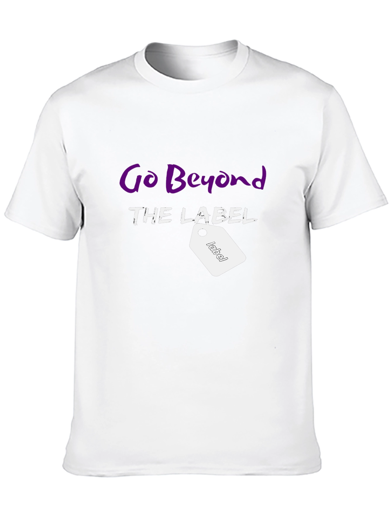 Go Beyond the Label Graphic T-Shirt