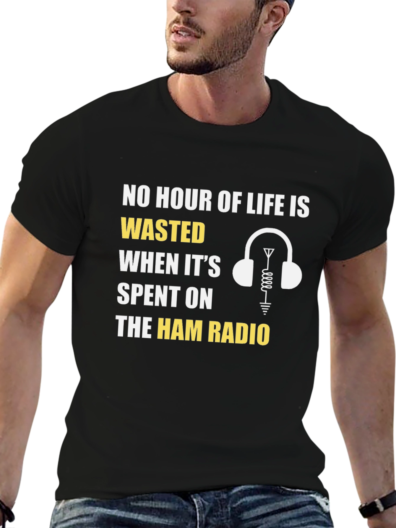 Ham Radio T-Shirt: No Hour Wasted