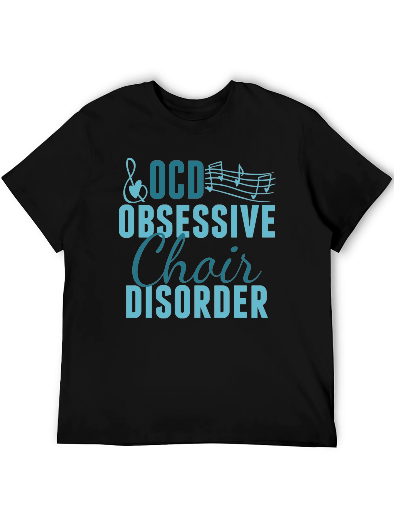 Obsessive Choir Disorder T-Shirt