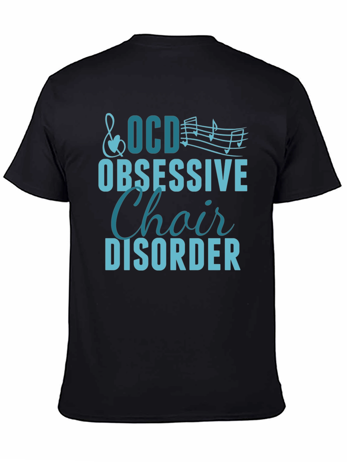 Obsessive Choir Disorder T-Shirt