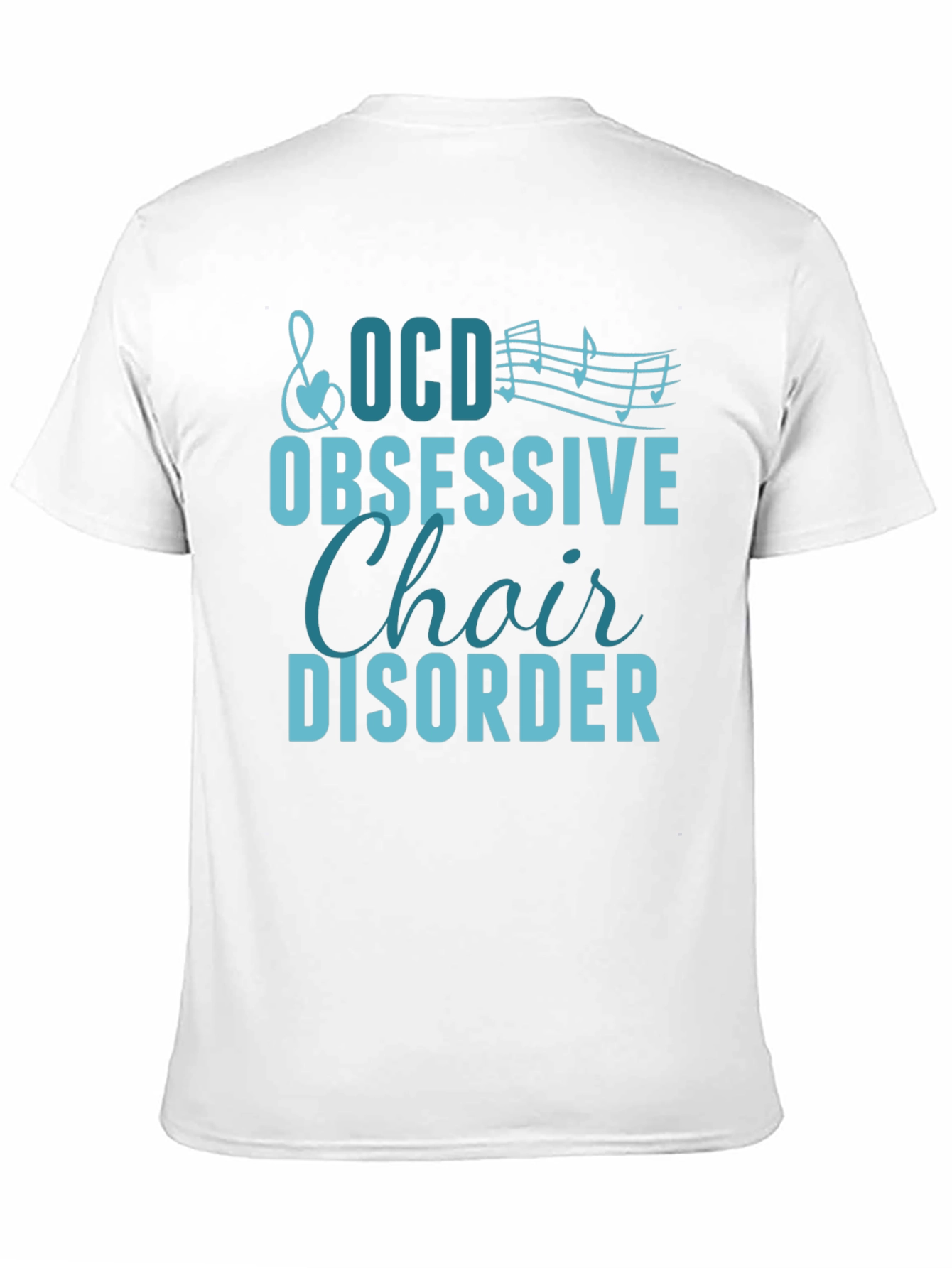 Obsessive Choir Disorder T-Shirt