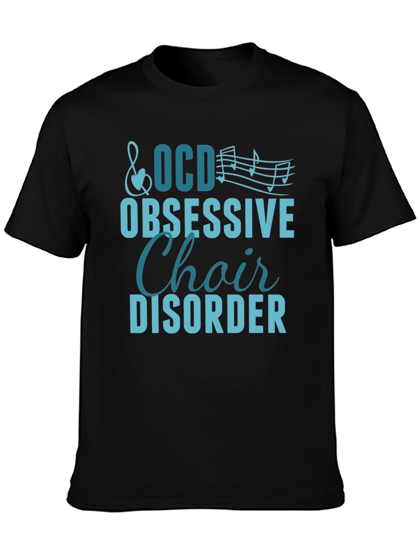 Obsessive Choir Disorder T-Shirt